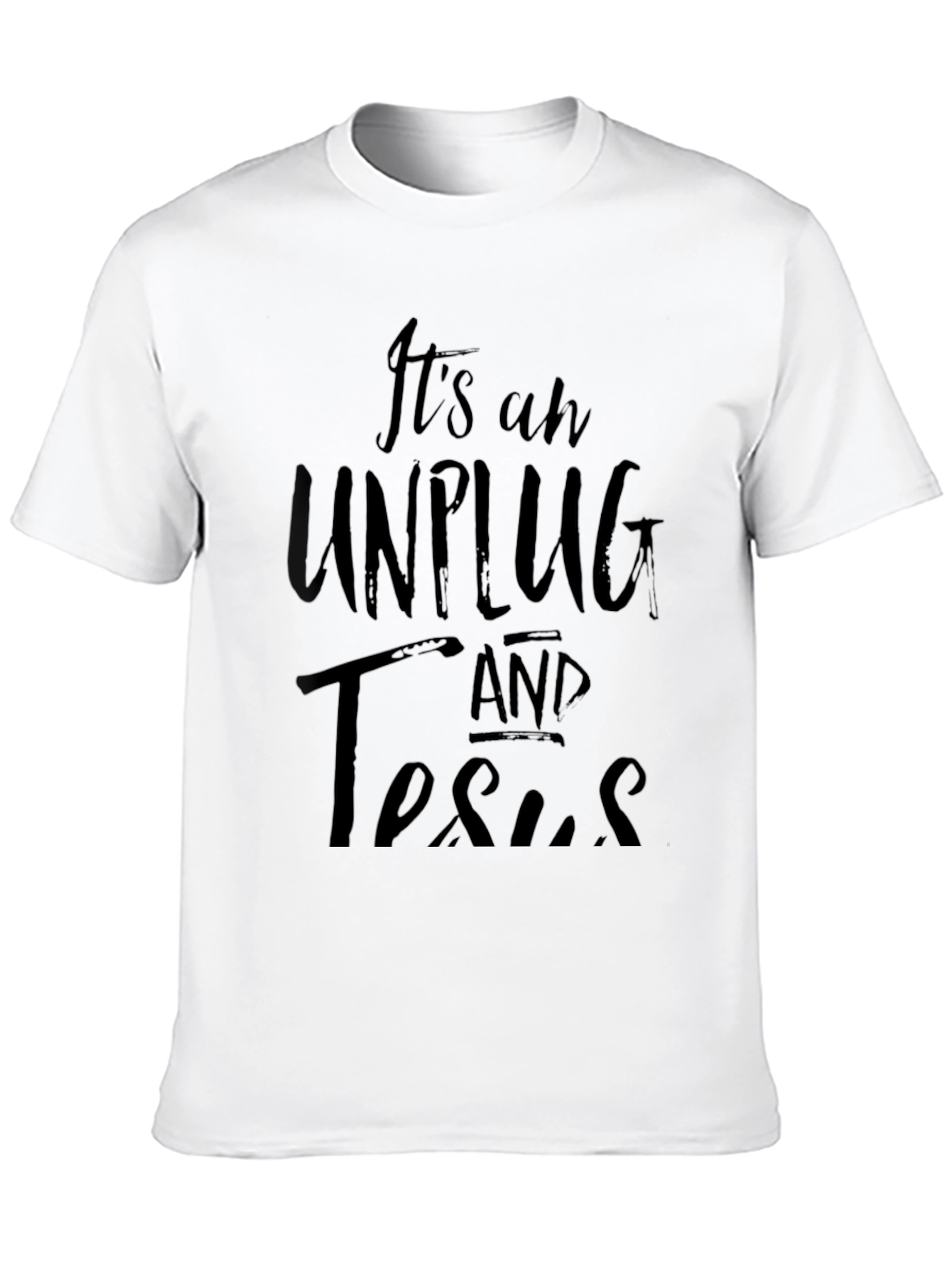Unplug and Trust Jesus Graphic Tee
