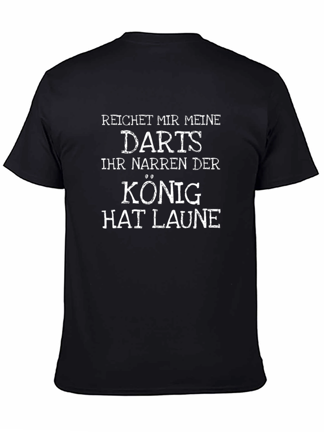 Reichet Mir Meine Darts T-Shirt - Fun German Slogan