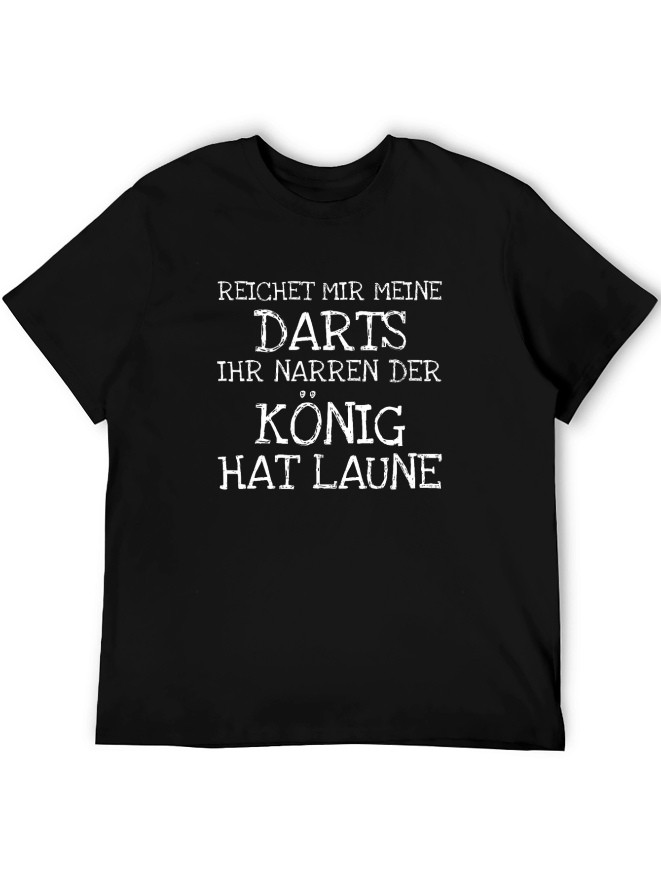 Reichet Mir Meine Darts T-Shirt - Fun German Slogan