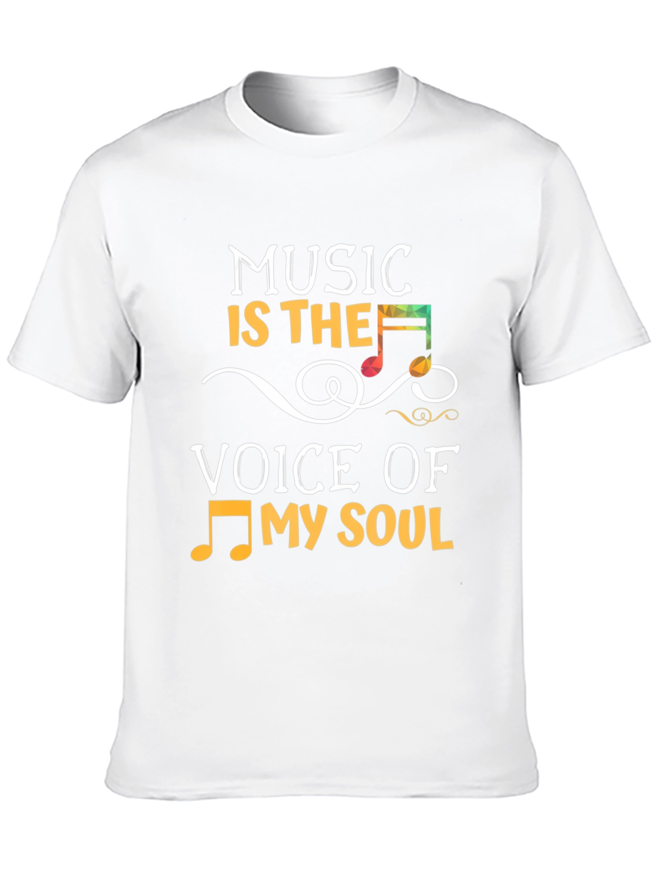 Music Is The Voice Of My Soul T-Shirt