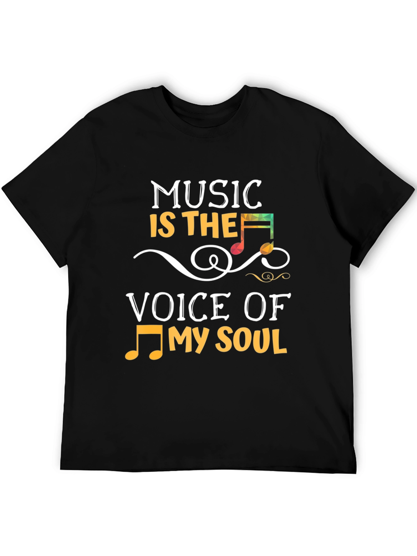 Music Is The Voice Of My Soul T-Shirt