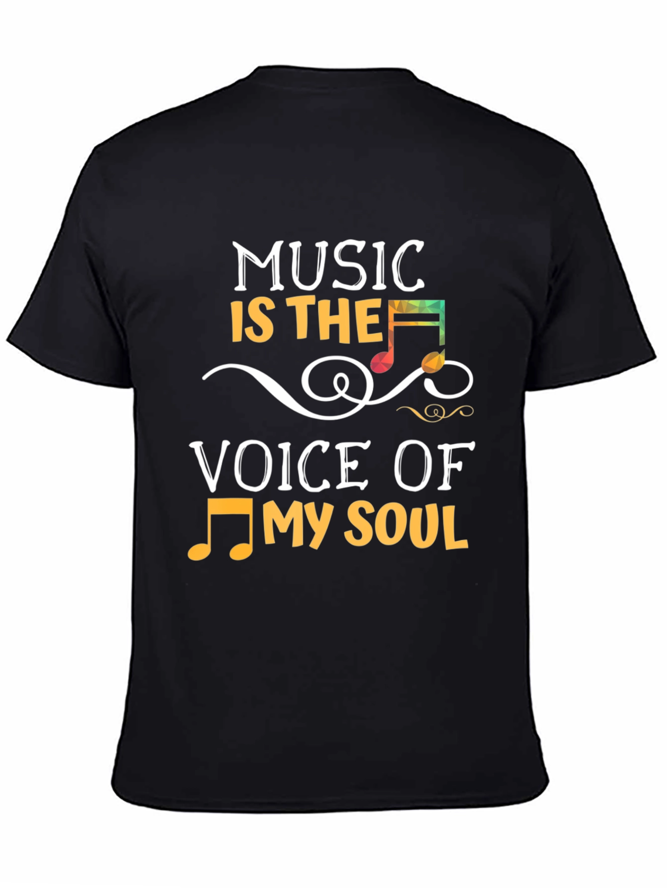 Music Is The Voice Of My Soul T-Shirt