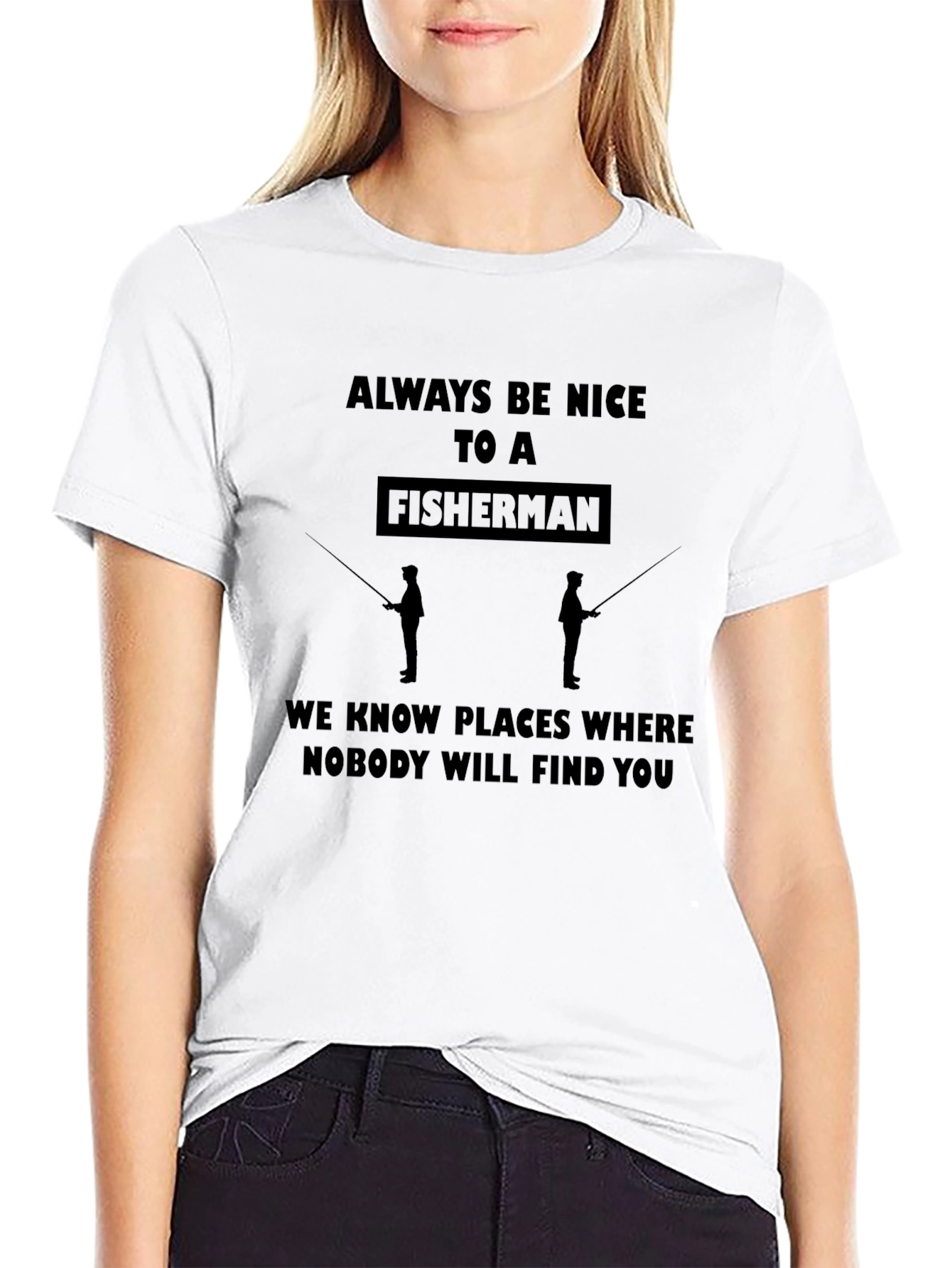 Funny Fisherman Graphic T-Shirt - Always Be Nice