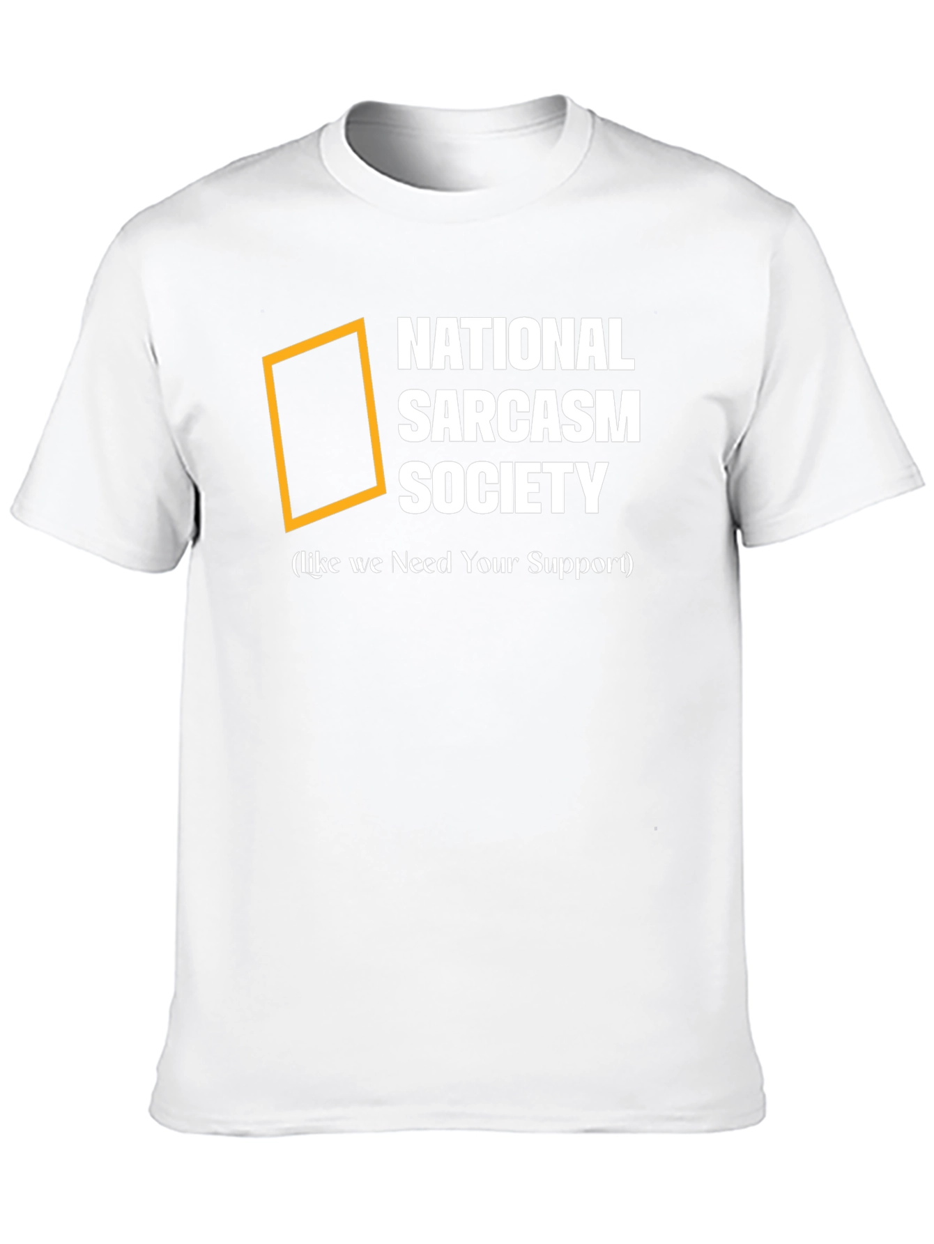National Sarcasm Society T-Shirt