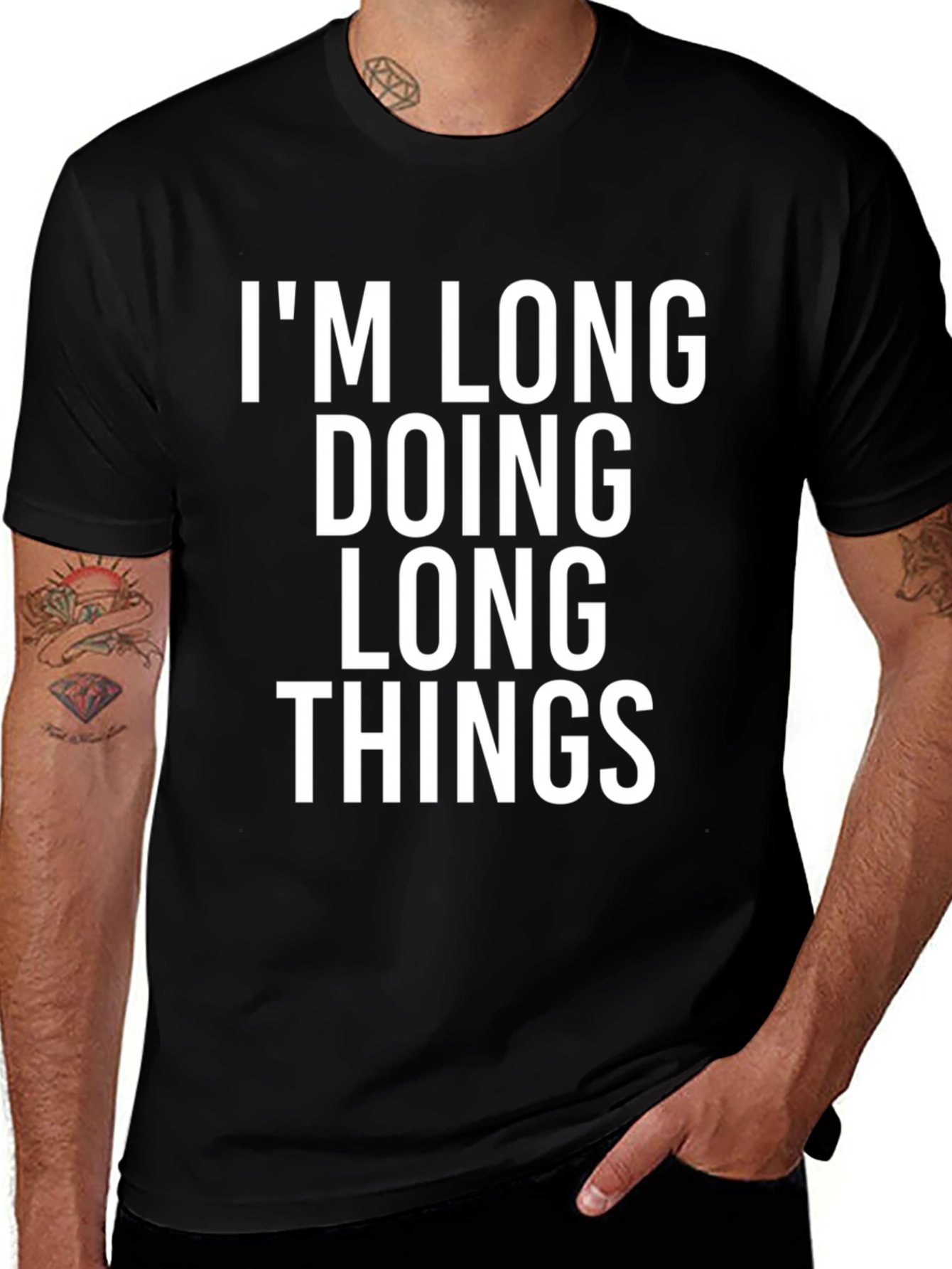 Im Long Doing Long Things Funny Graphic Tee