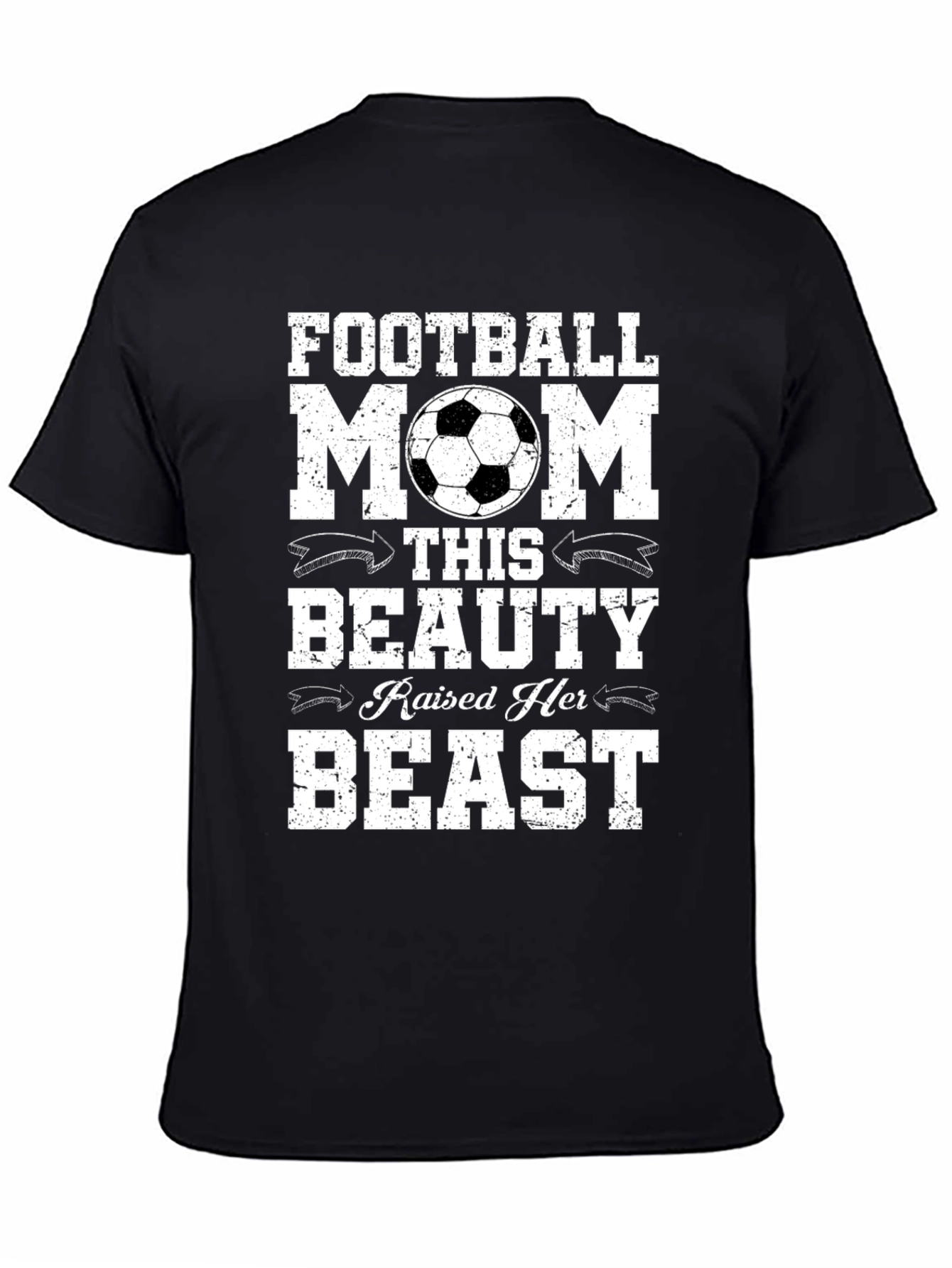 Football Mom T-Shirt - Raised a Beast