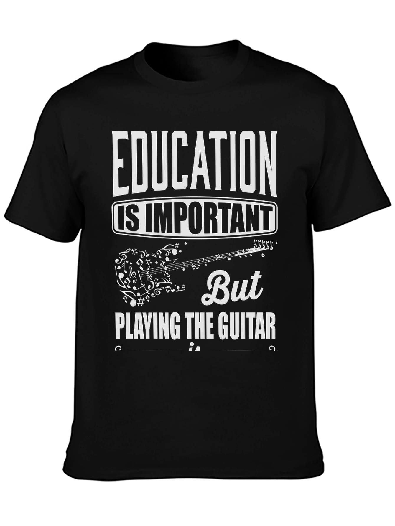 Education is Important But Guitar T-Shirt