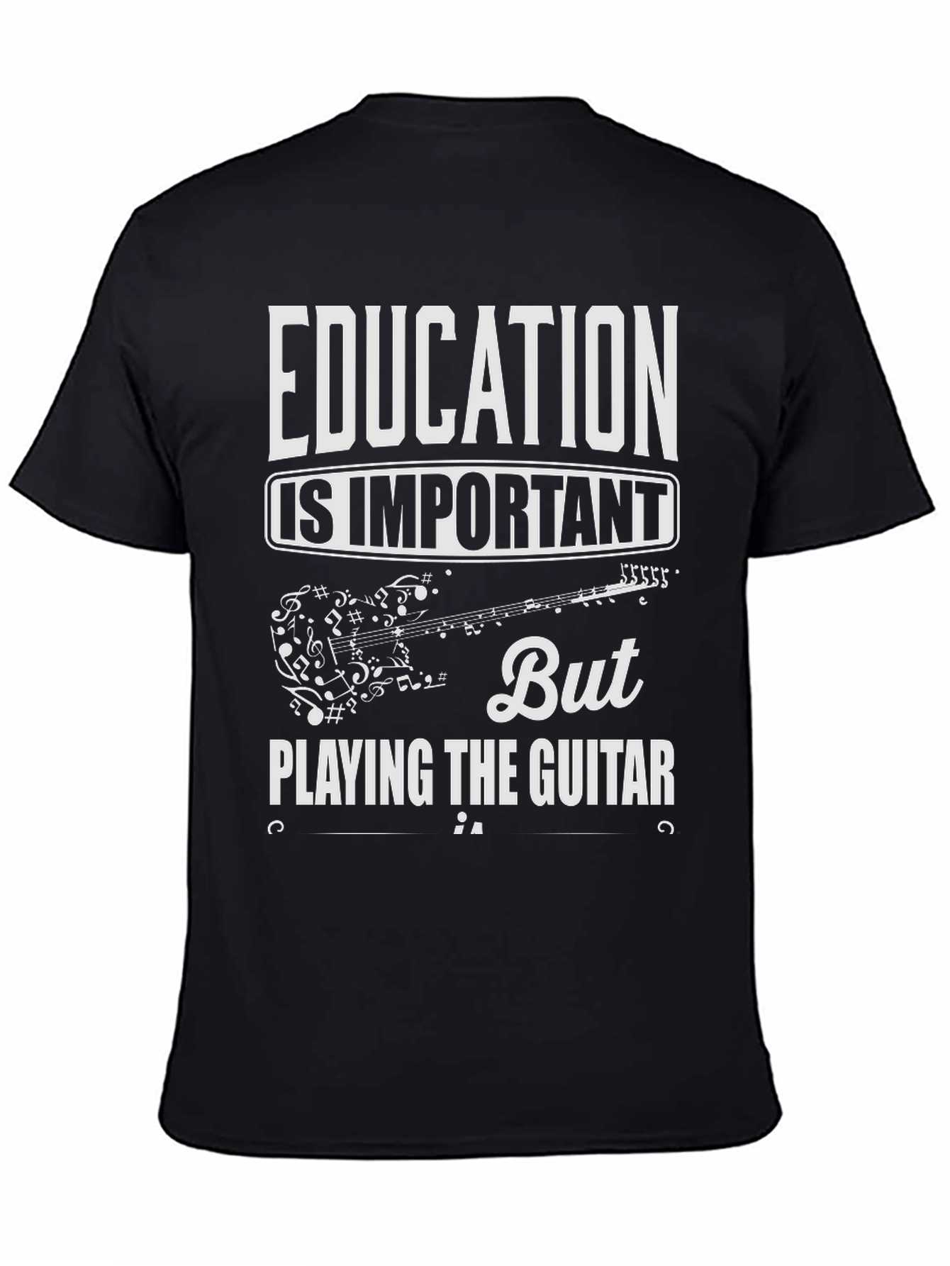 Education is Important But Guitar T-Shirt