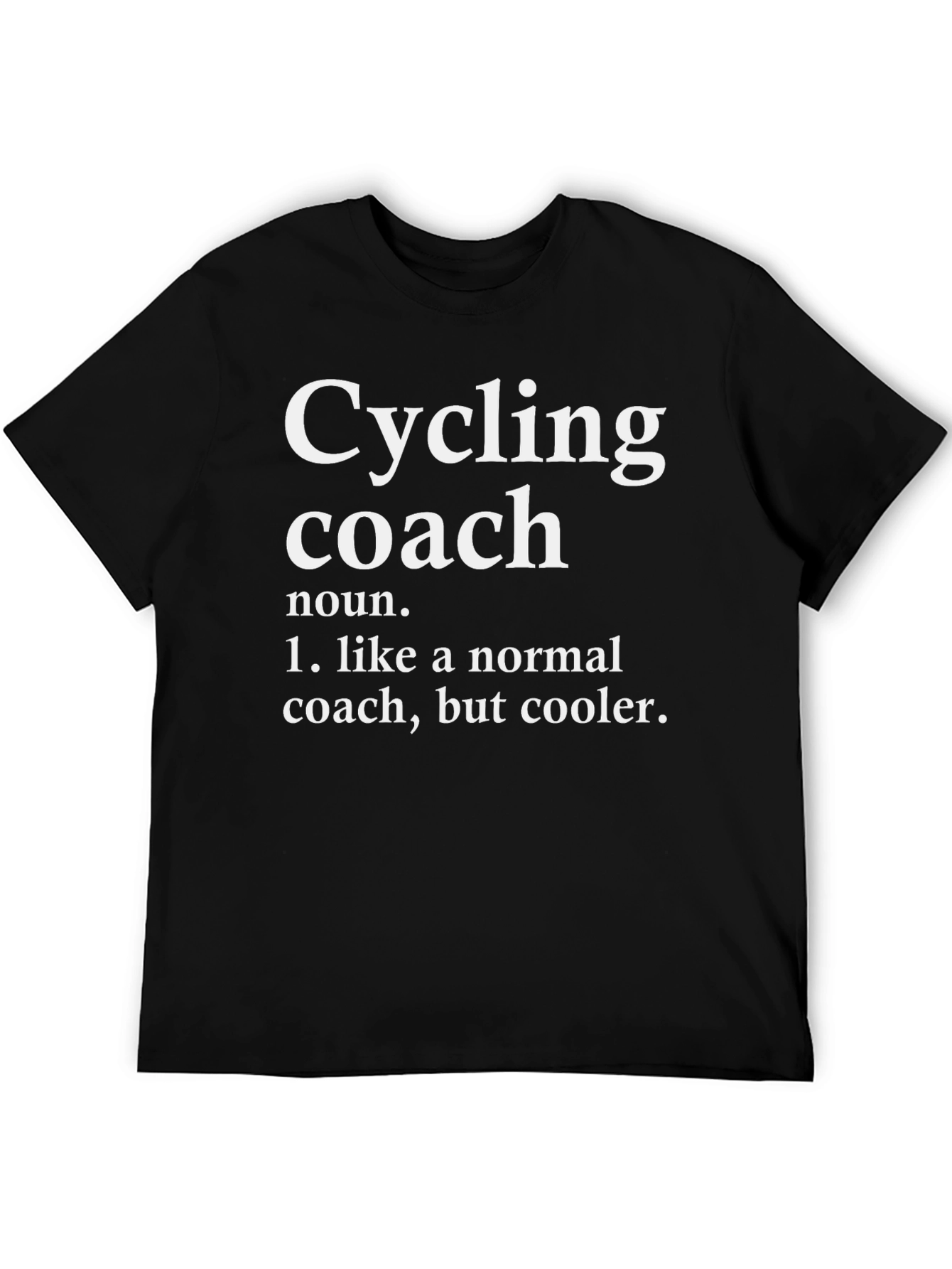 Cycling Coach Funny Graphic T-Shirt