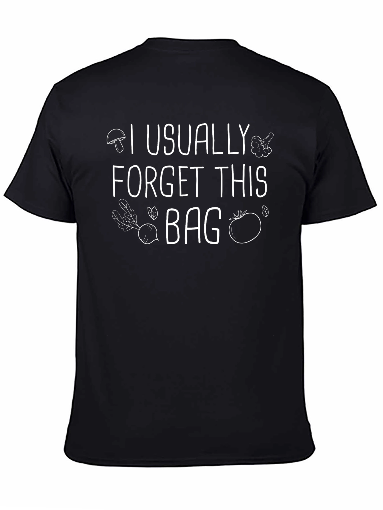 I Usually Forget This Bag Graphic T-Shirt