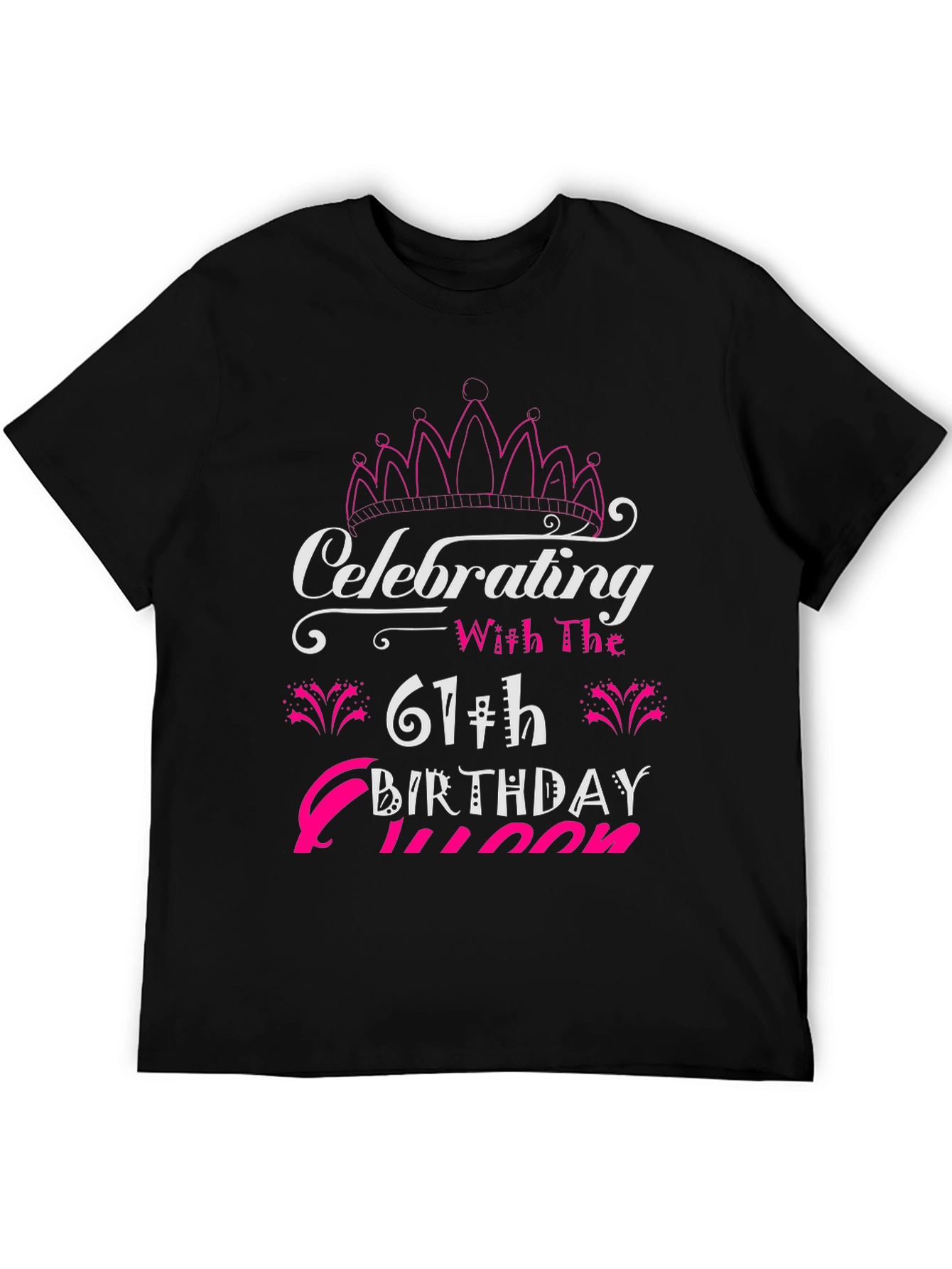 61st Birthday Queen T-Shirt - Celebrate in Style!