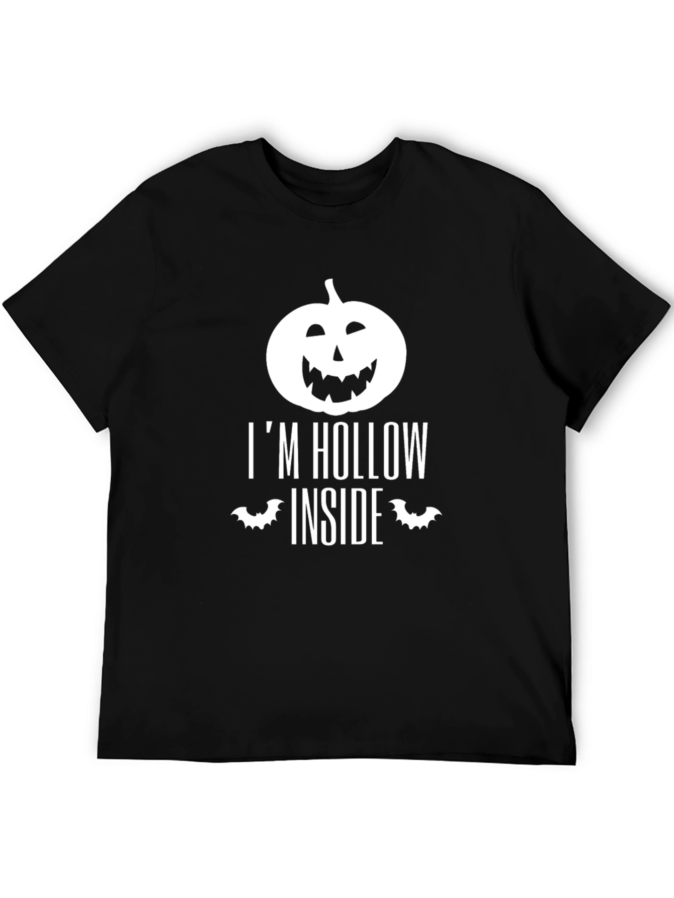 Im Hollow Inside Halloween T-Shirt
