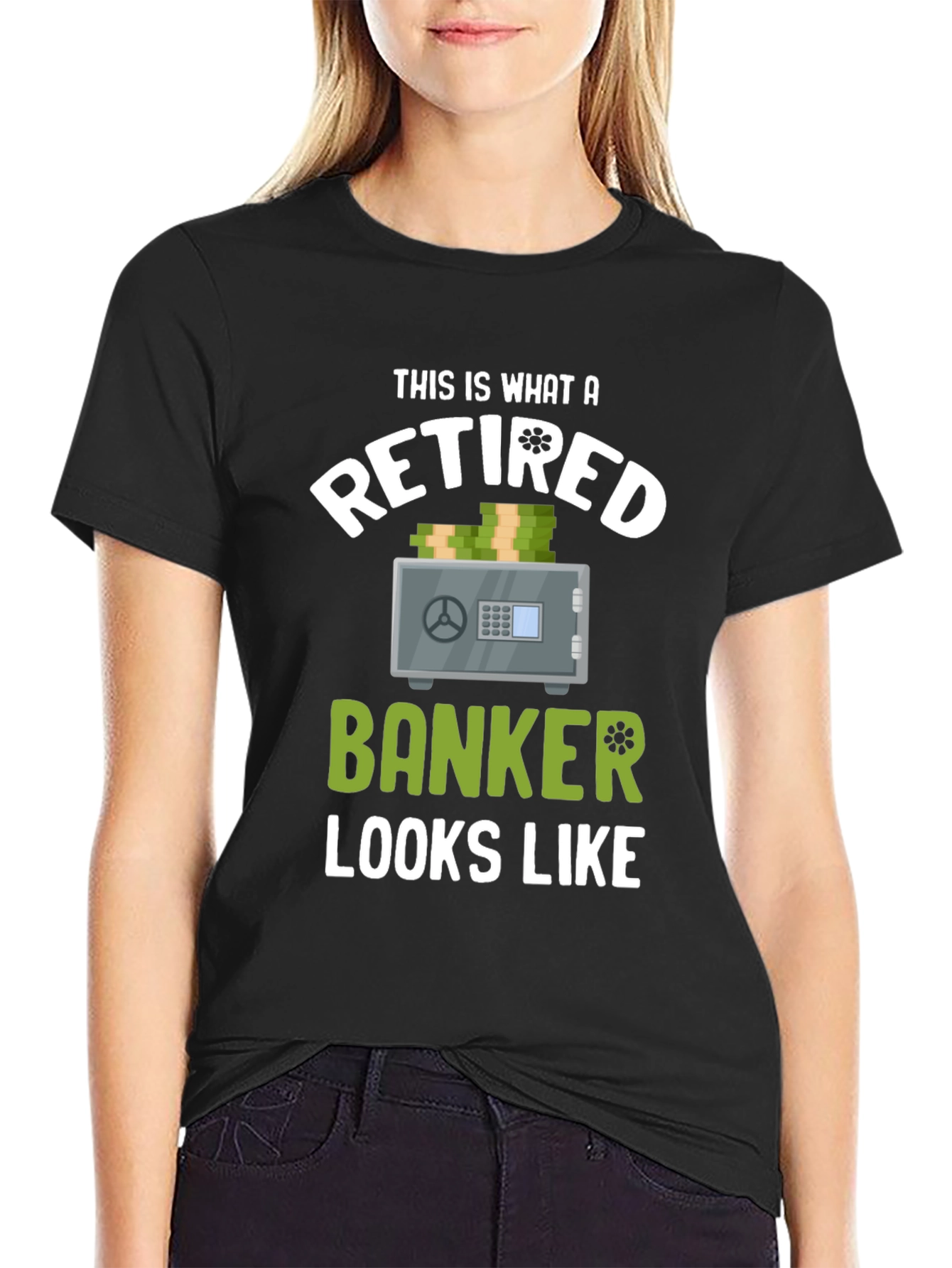 Retired Banker T-Shirt - Funny Retirement Gift