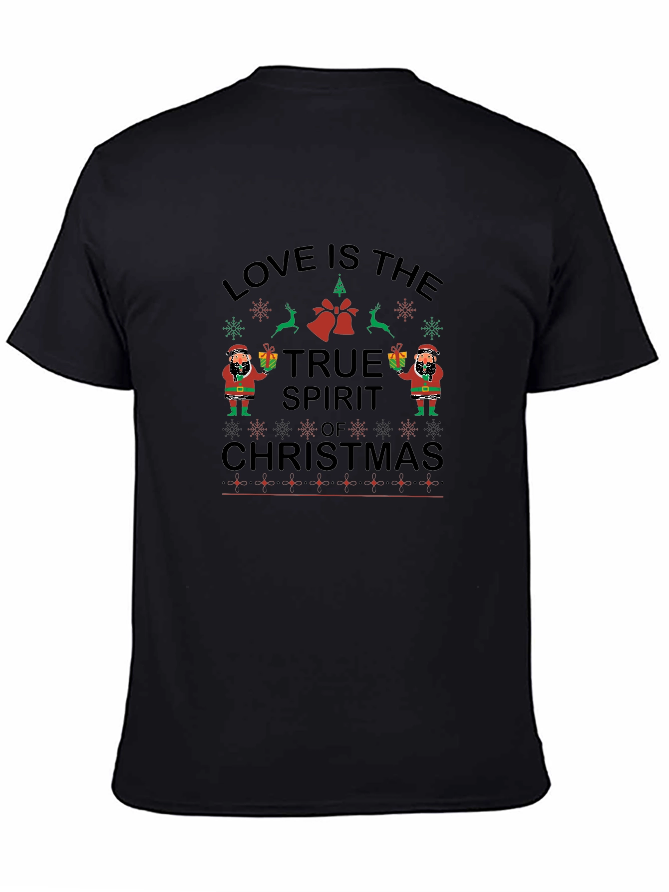 Love is the True Spirit of Christmas Graphic Tee