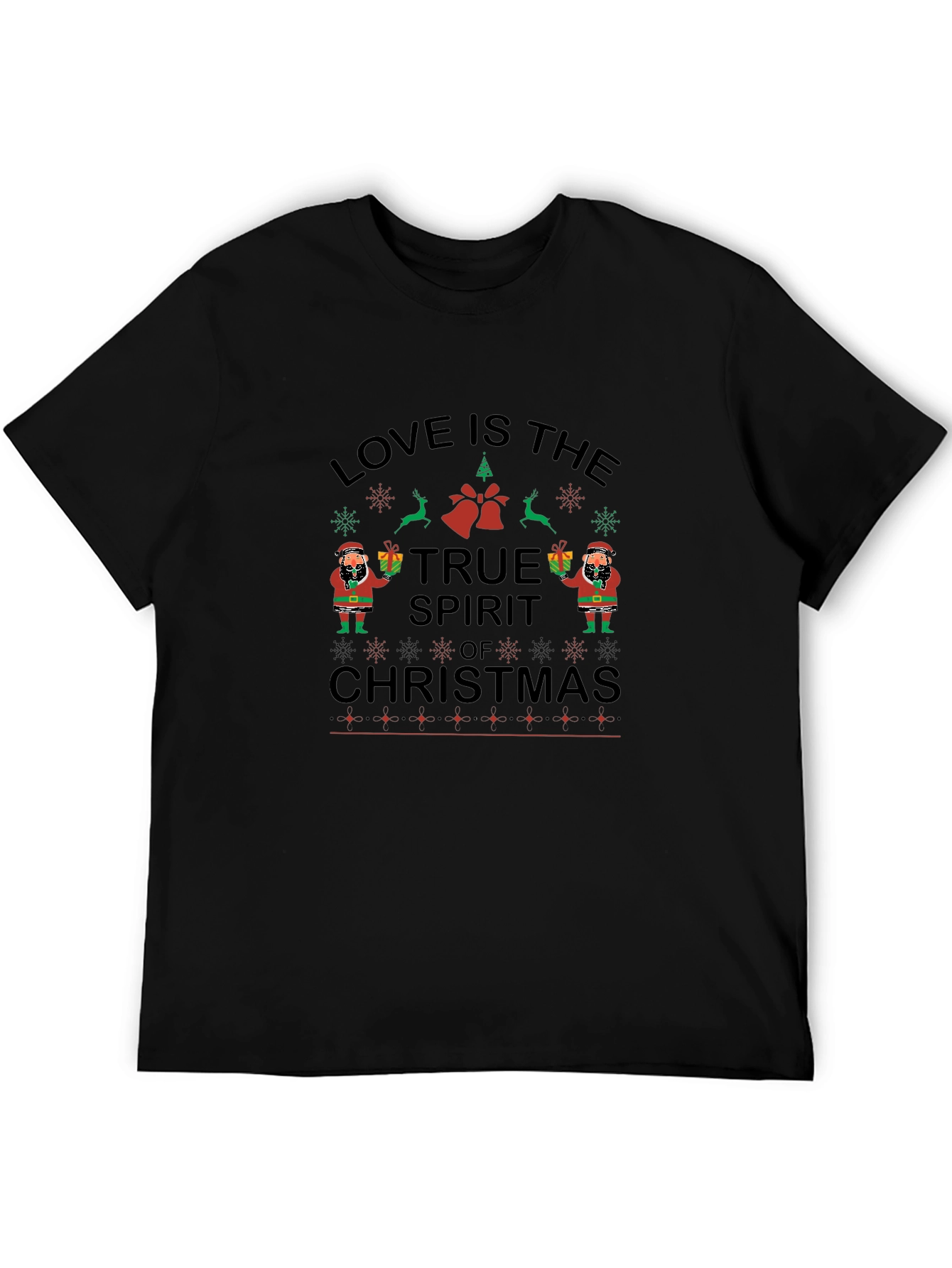 Love is the True Spirit of Christmas Graphic Tee