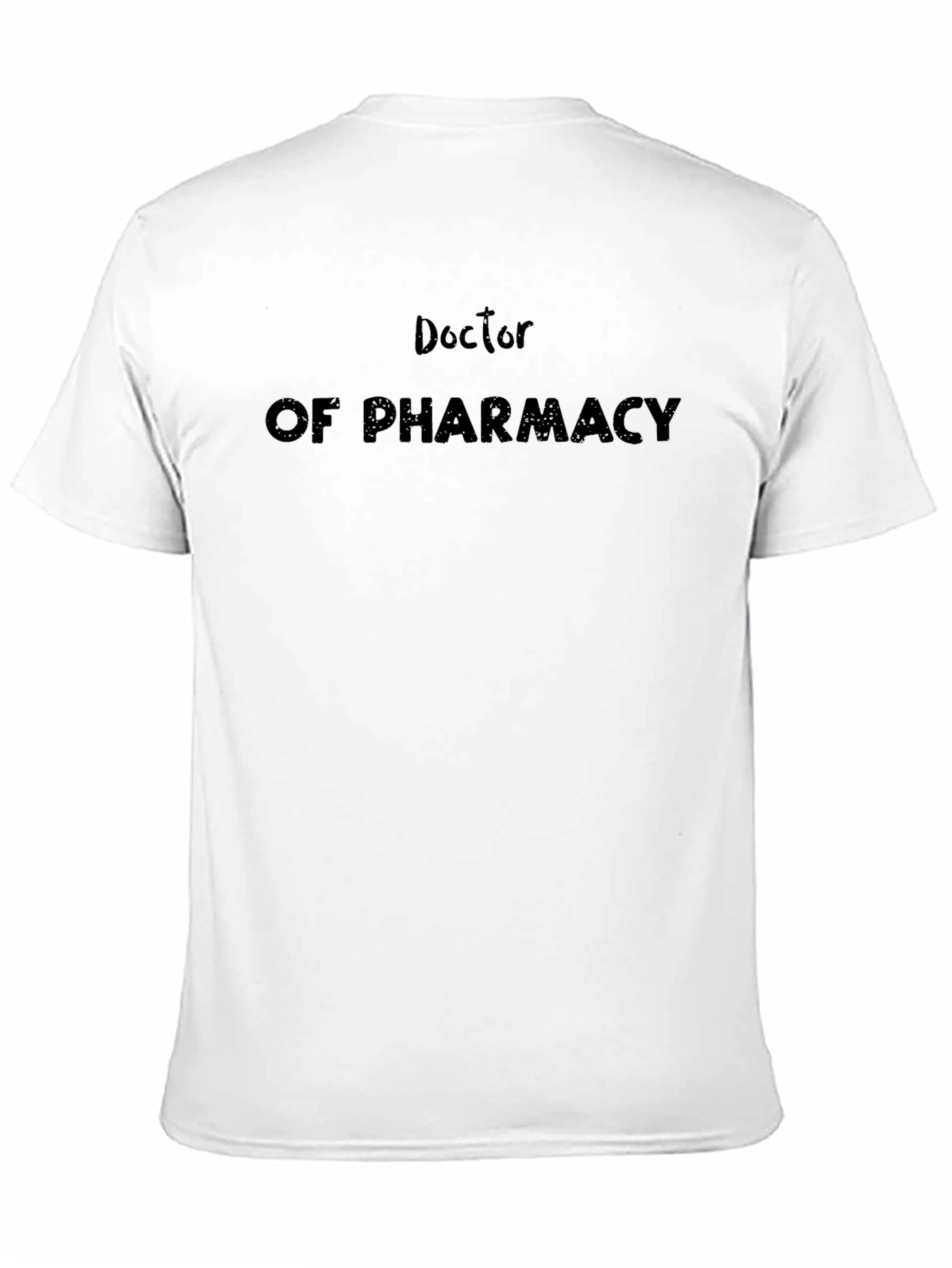 Doctor of Pharmacy Black T-Shirt