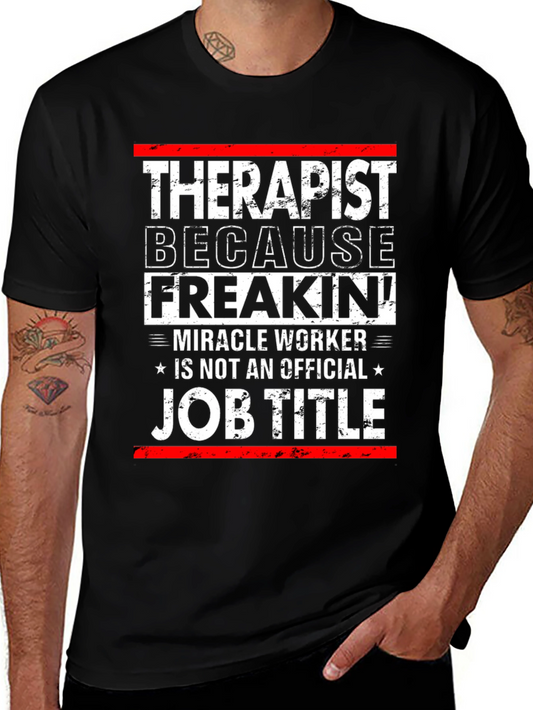 Funny Therapist Job Title Graphic T-Shirt