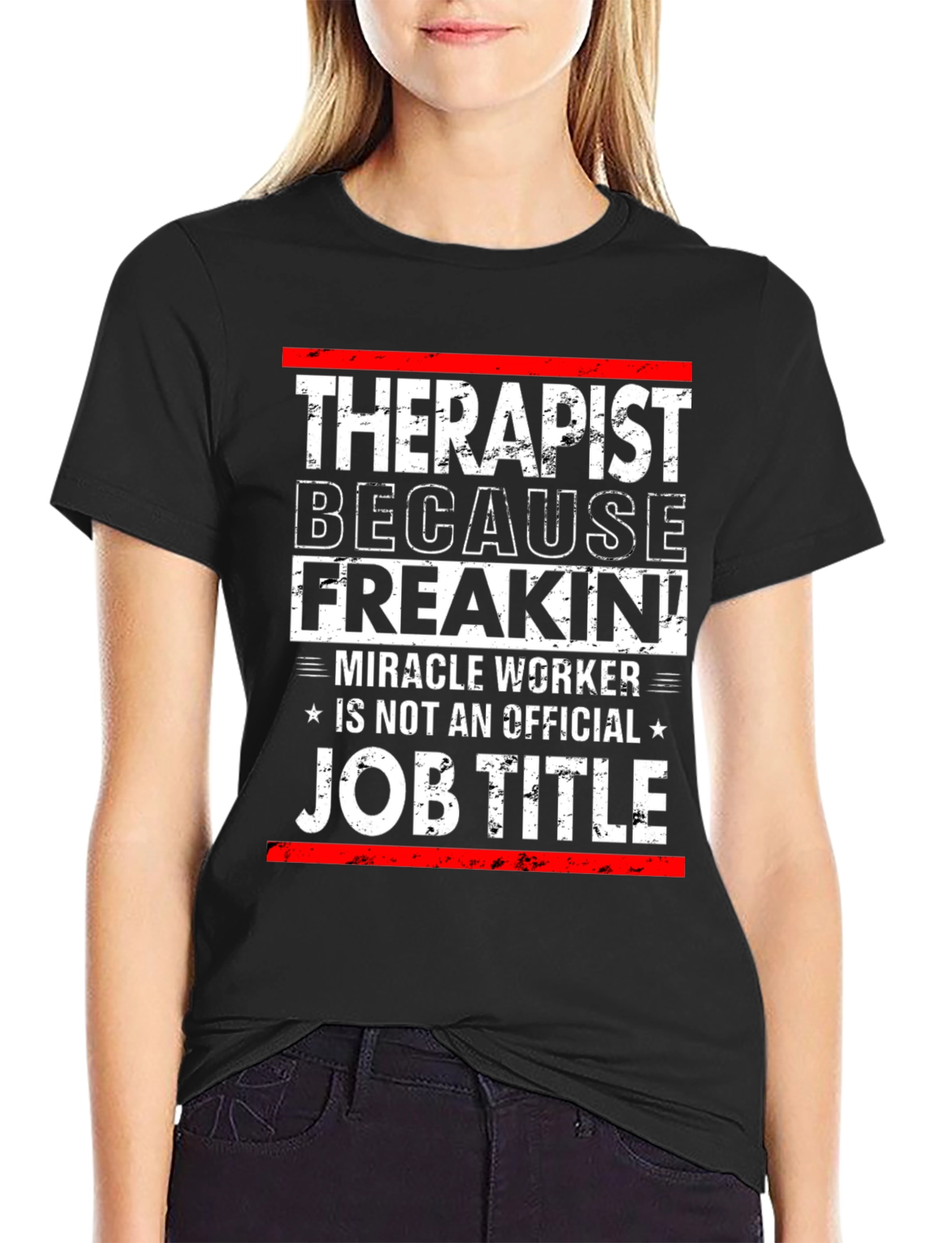 Funny Therapist Job Title Graphic T-Shirt