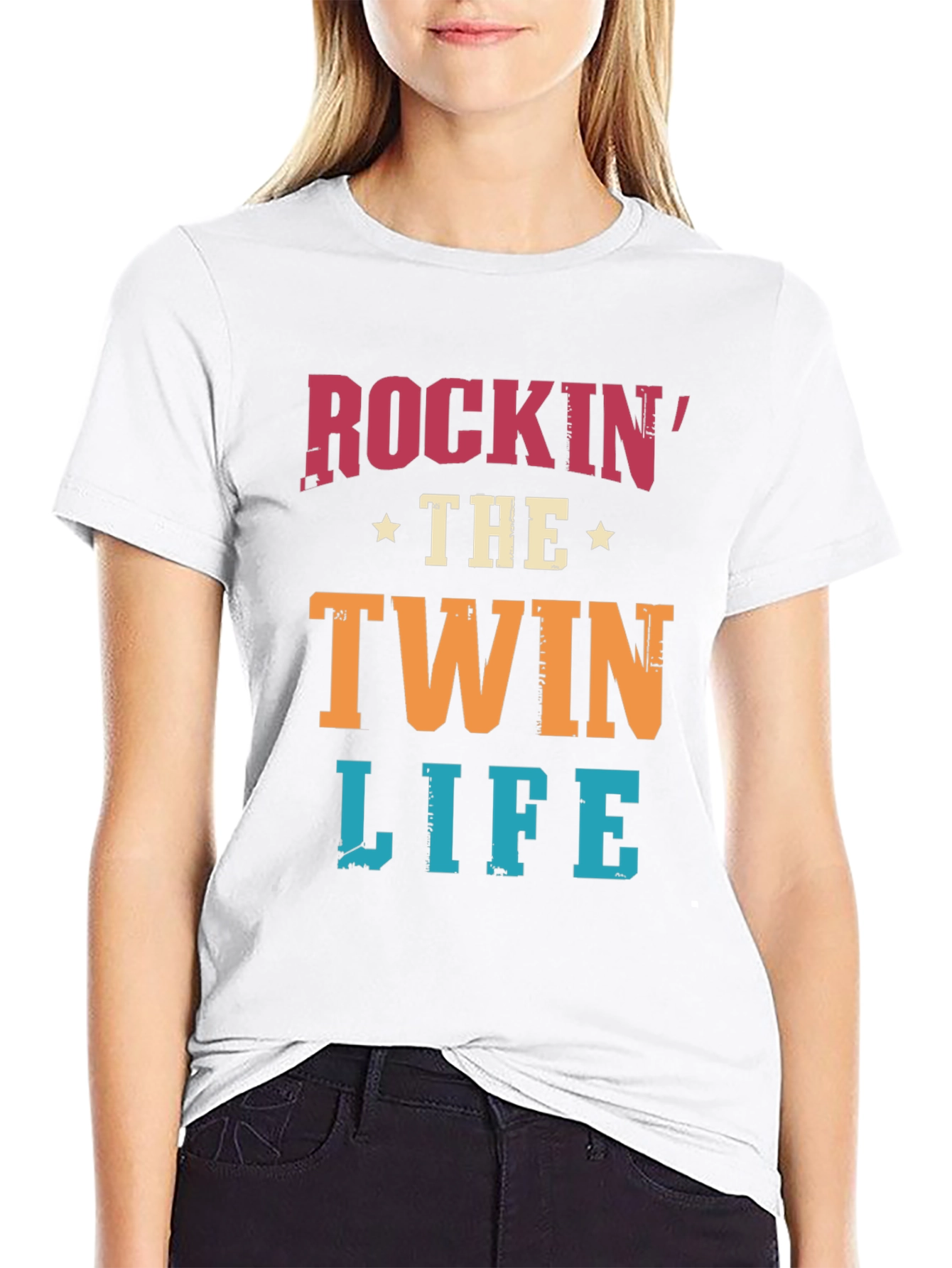 Rockin the Twin Life T-Shirt