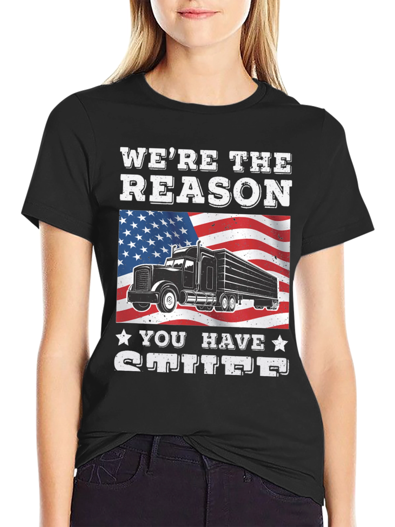 Trucker Pride Tee: Were The Reason You Have Stuff!