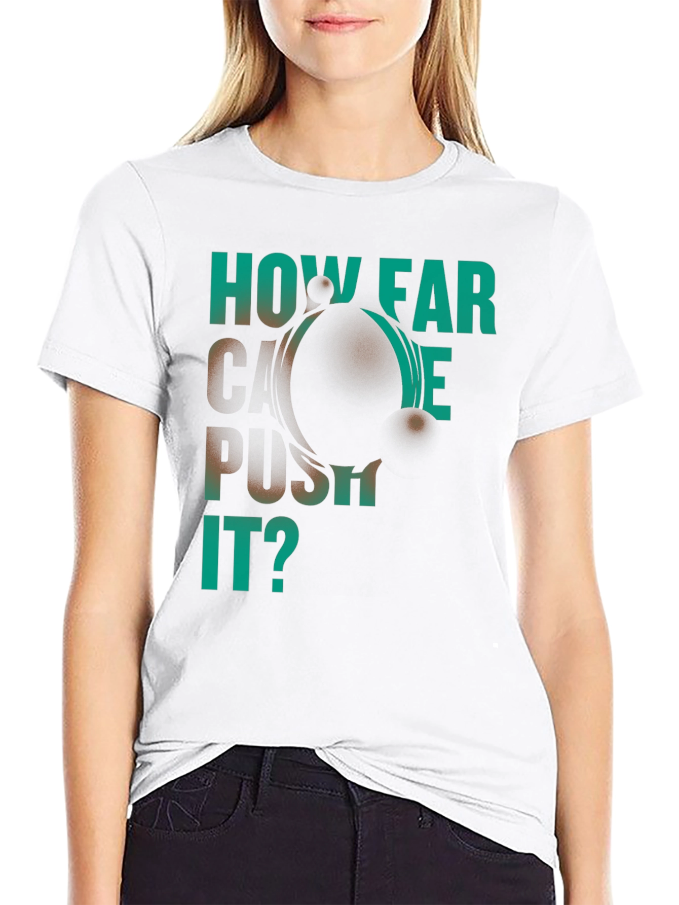 How Far Can We Push It? Black Graphic T-Shirt