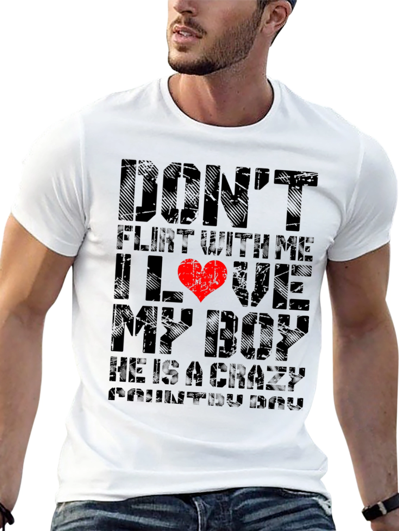 Dont Flirt With Me I Love My Boy T-Shirt