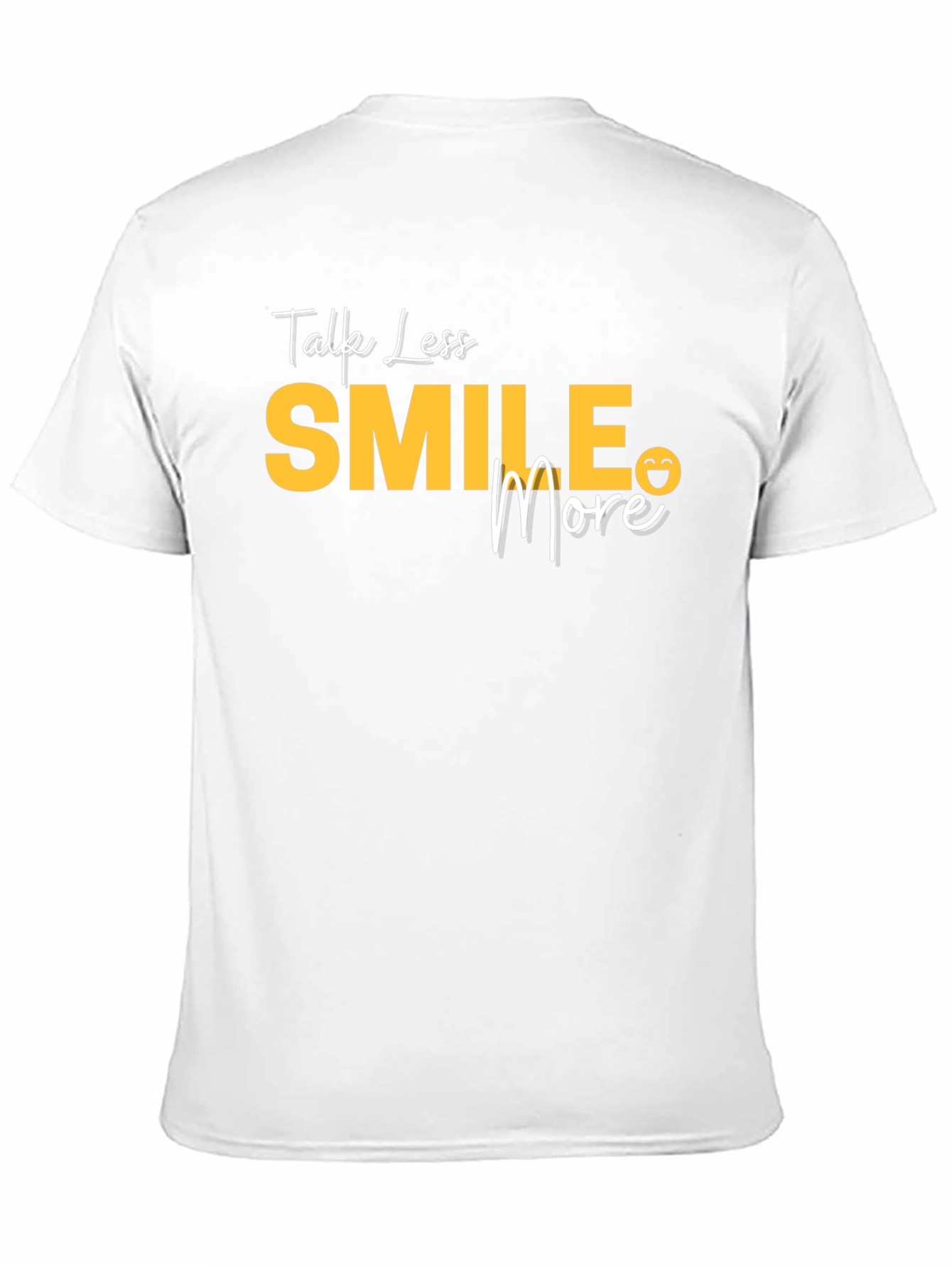 Talk Less Smile More Graphic T-Shirt