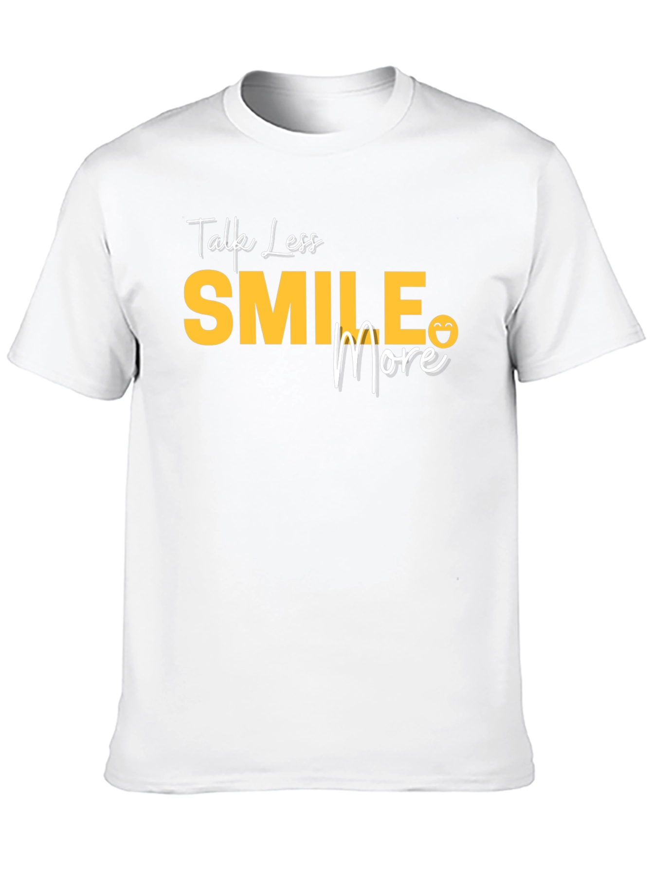 Talk Less Smile More Graphic T-Shirt