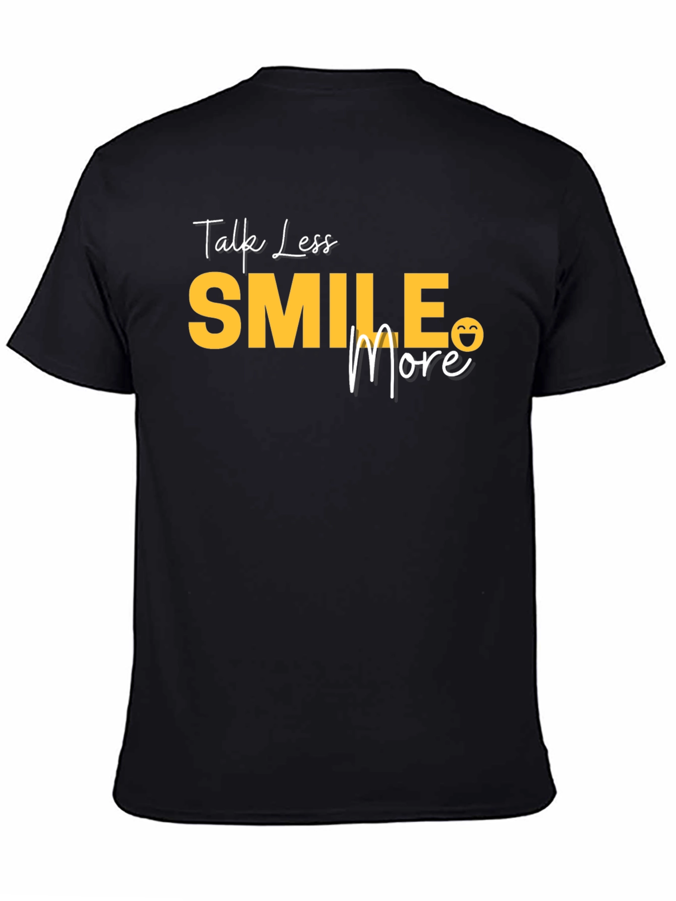 Talk Less Smile More Graphic T-Shirt