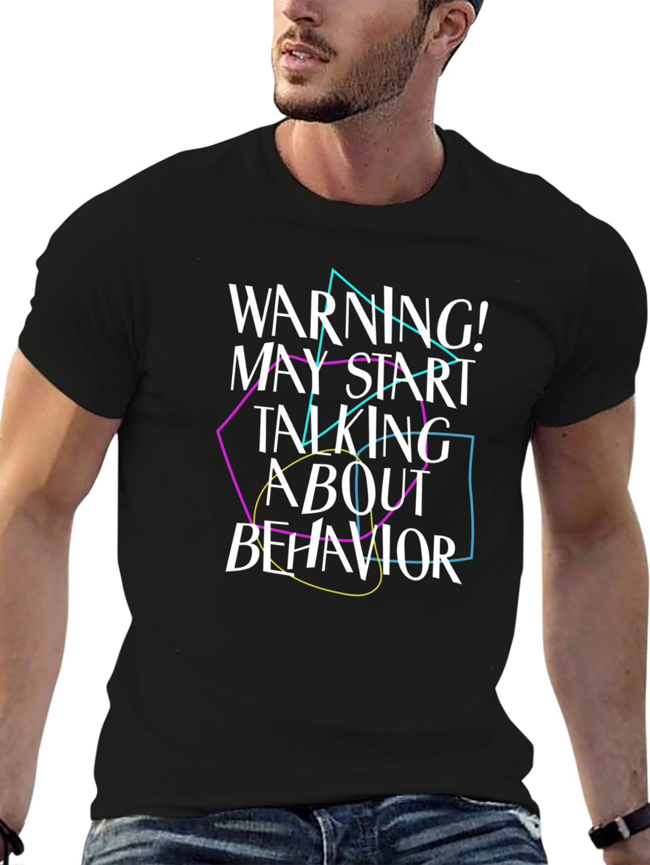 Warning! Behavior Talk T-Shirt