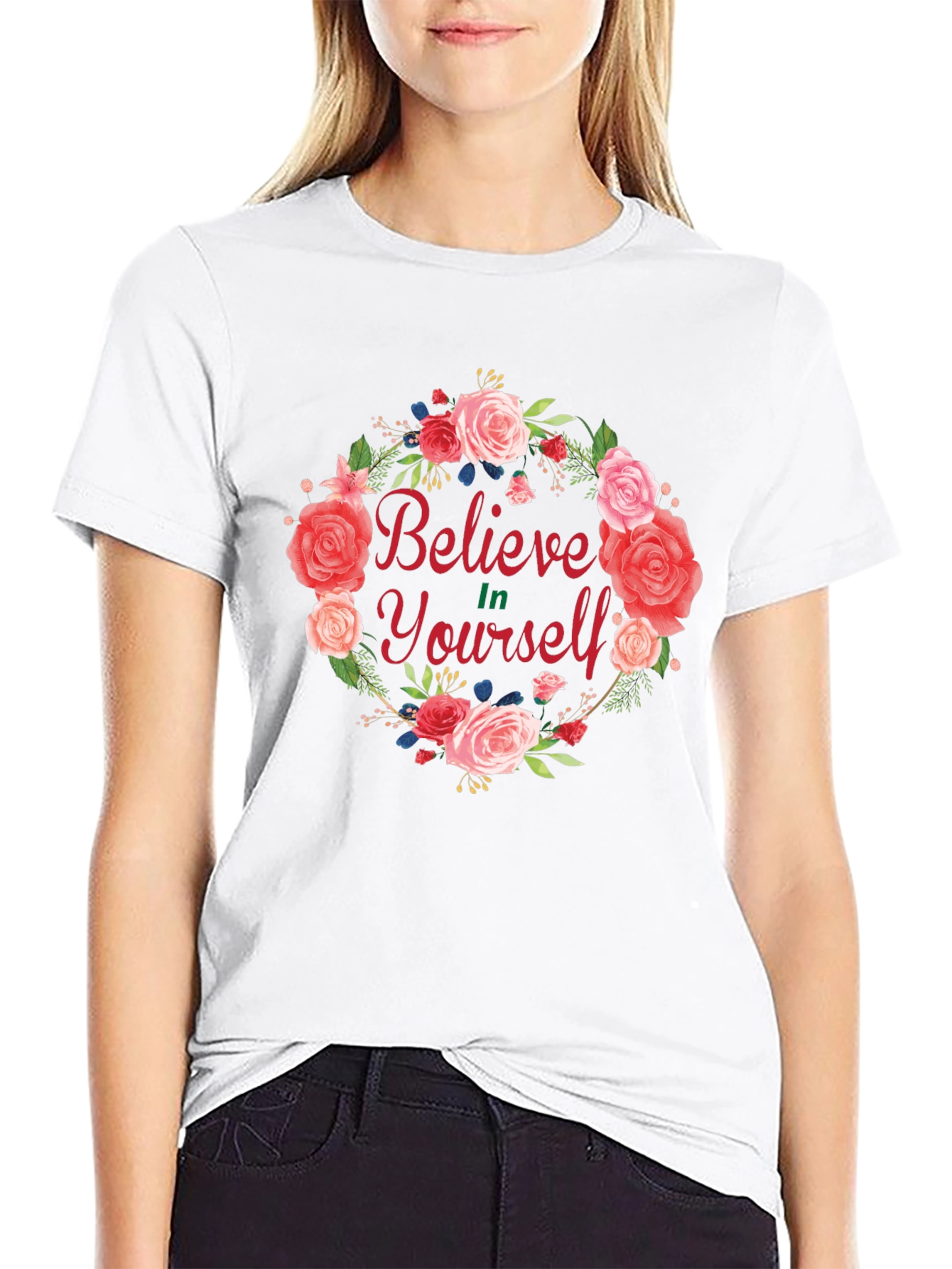 Believe In Yourself Floral Wreath T-Shirt