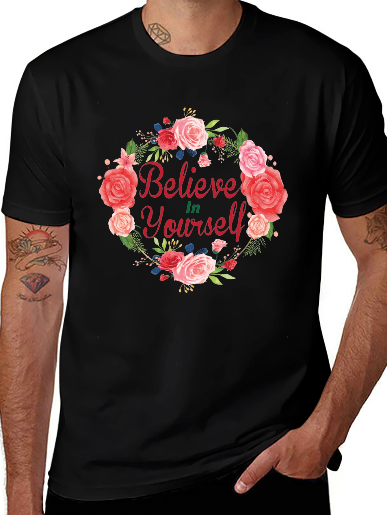 Believe In Yourself Floral Wreath T-Shirt
