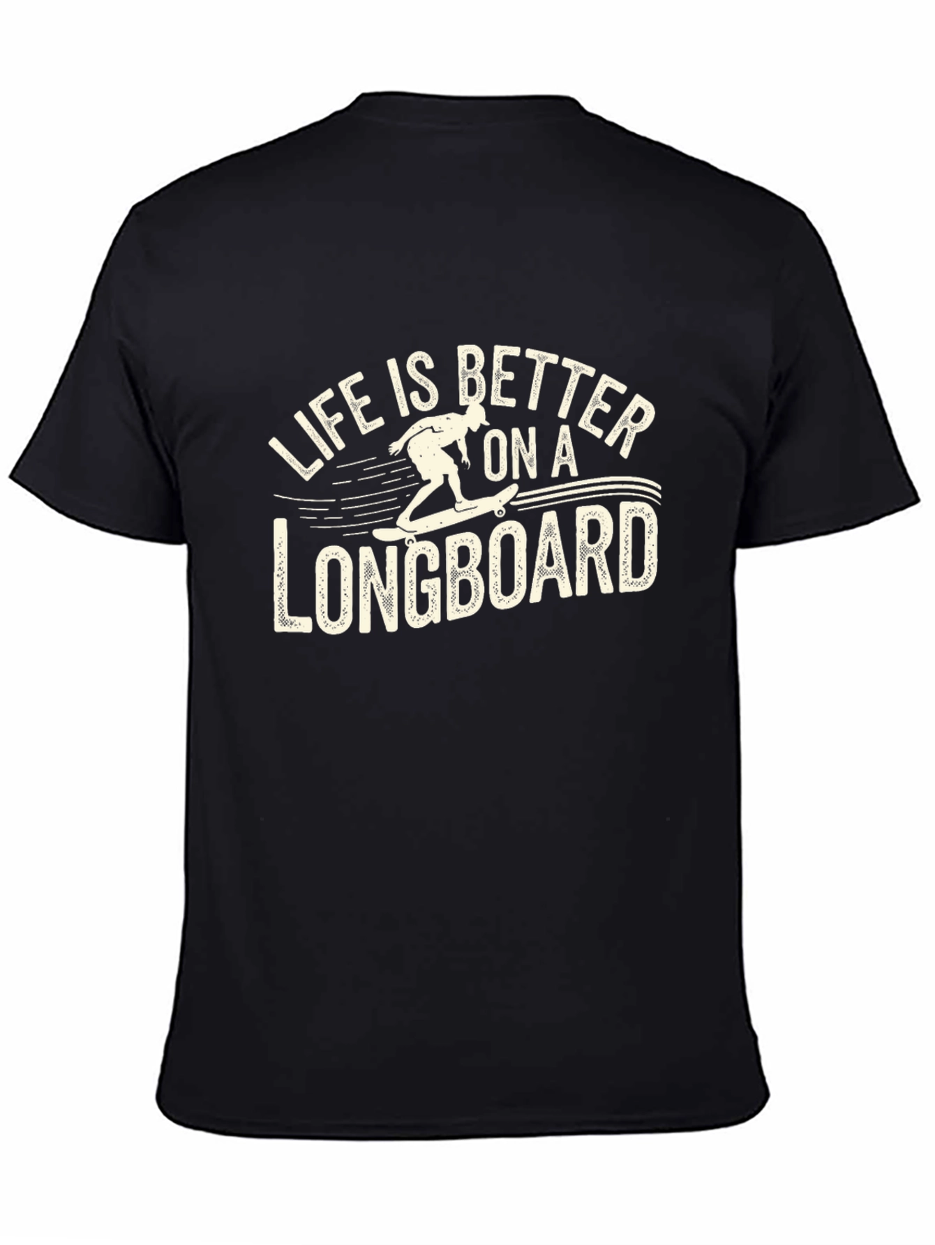 Life is Better on a Longboard Graphic T-Shirt