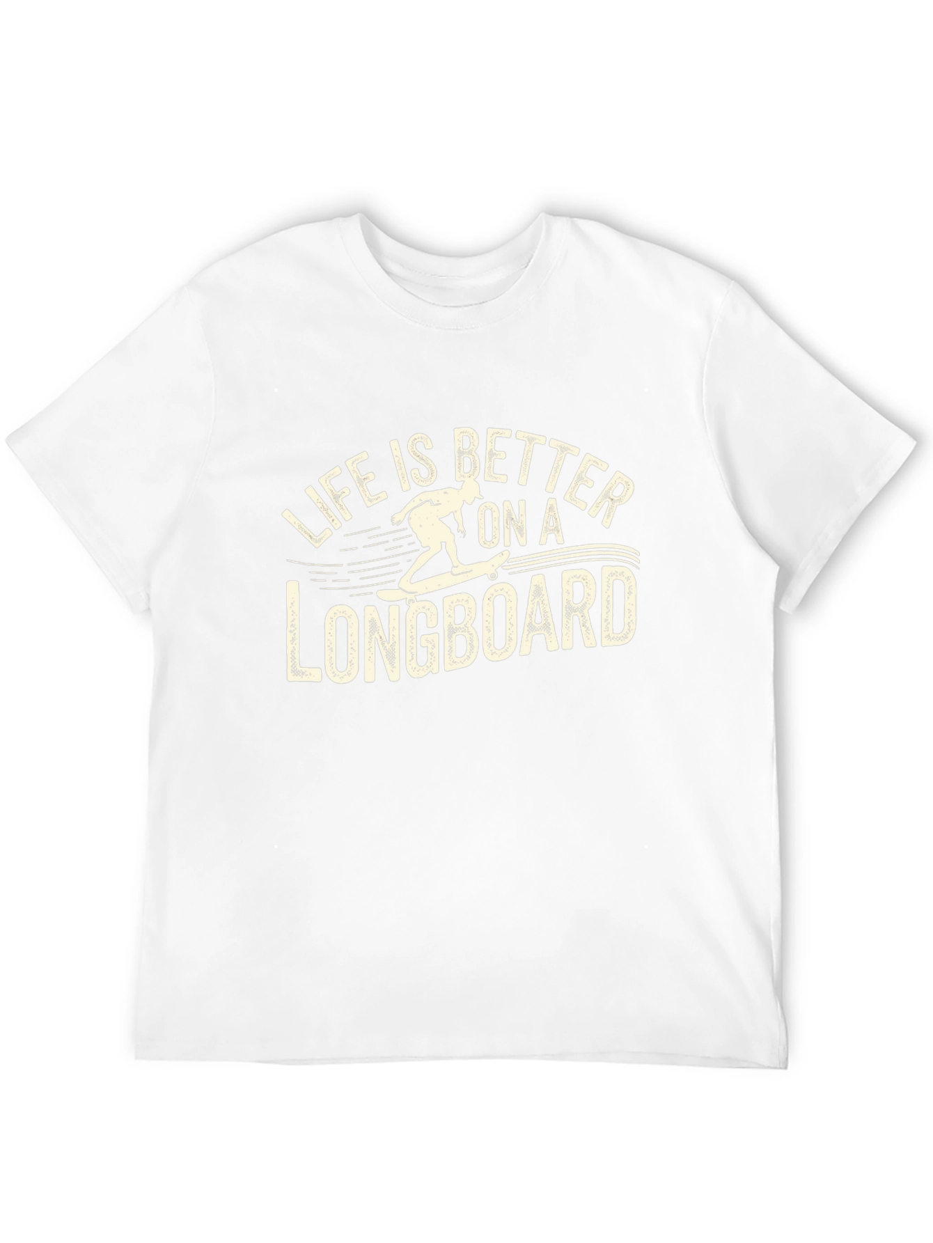 Life is Better on a Longboard Graphic T-Shirt