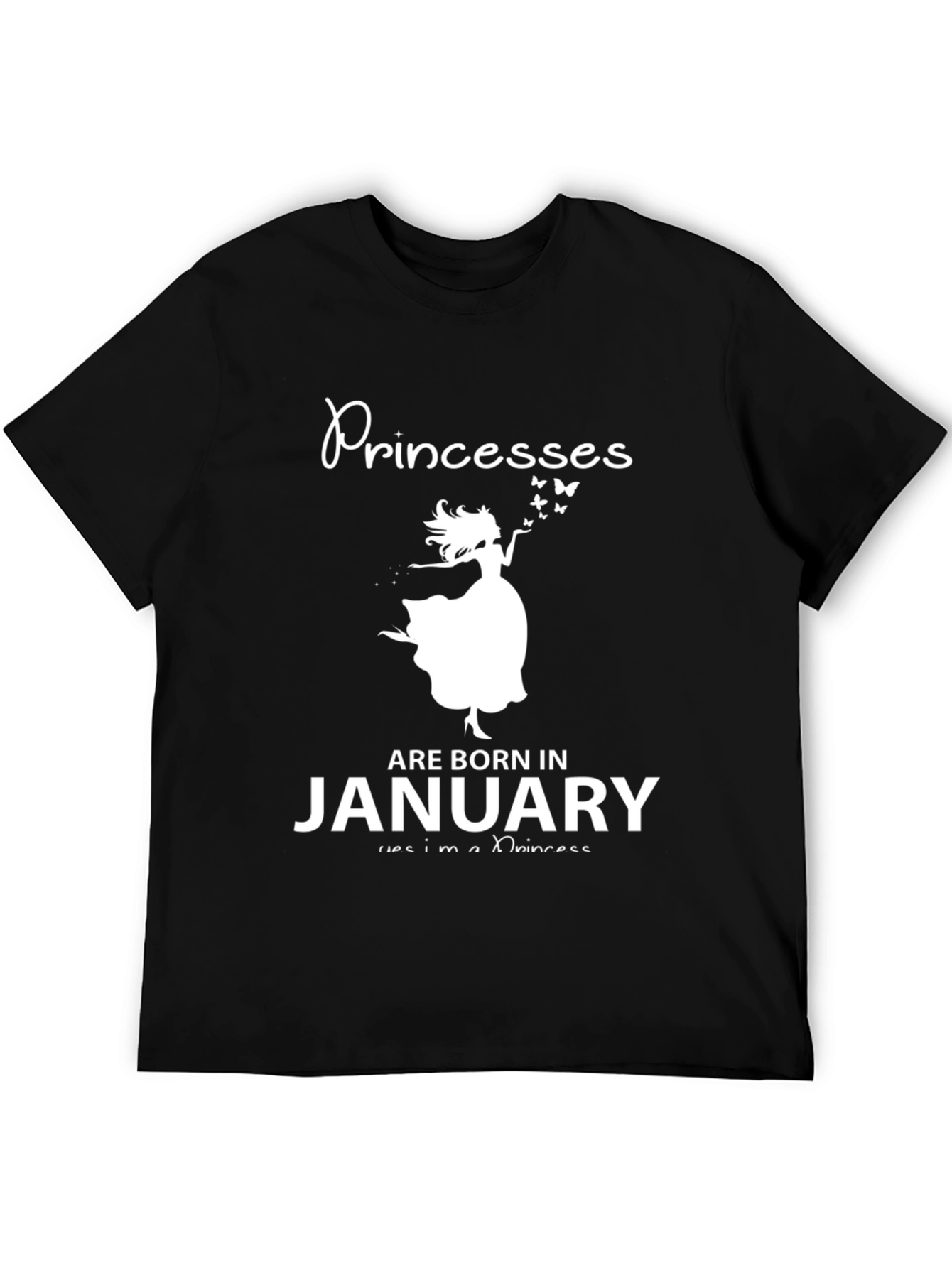 Princesses Are Born In January T-Shirt