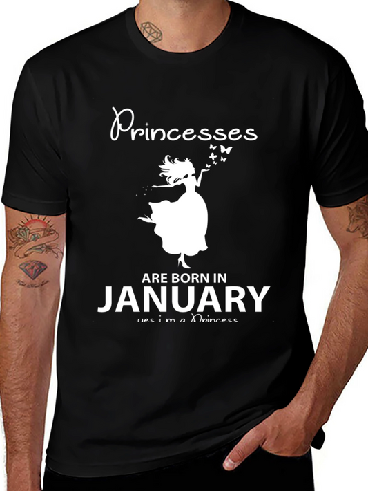 Princesses Are Born In January T-Shirt