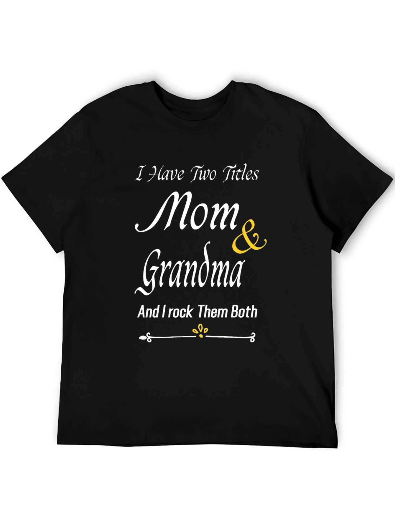 Mom & Grandma Graphic T-Shirt