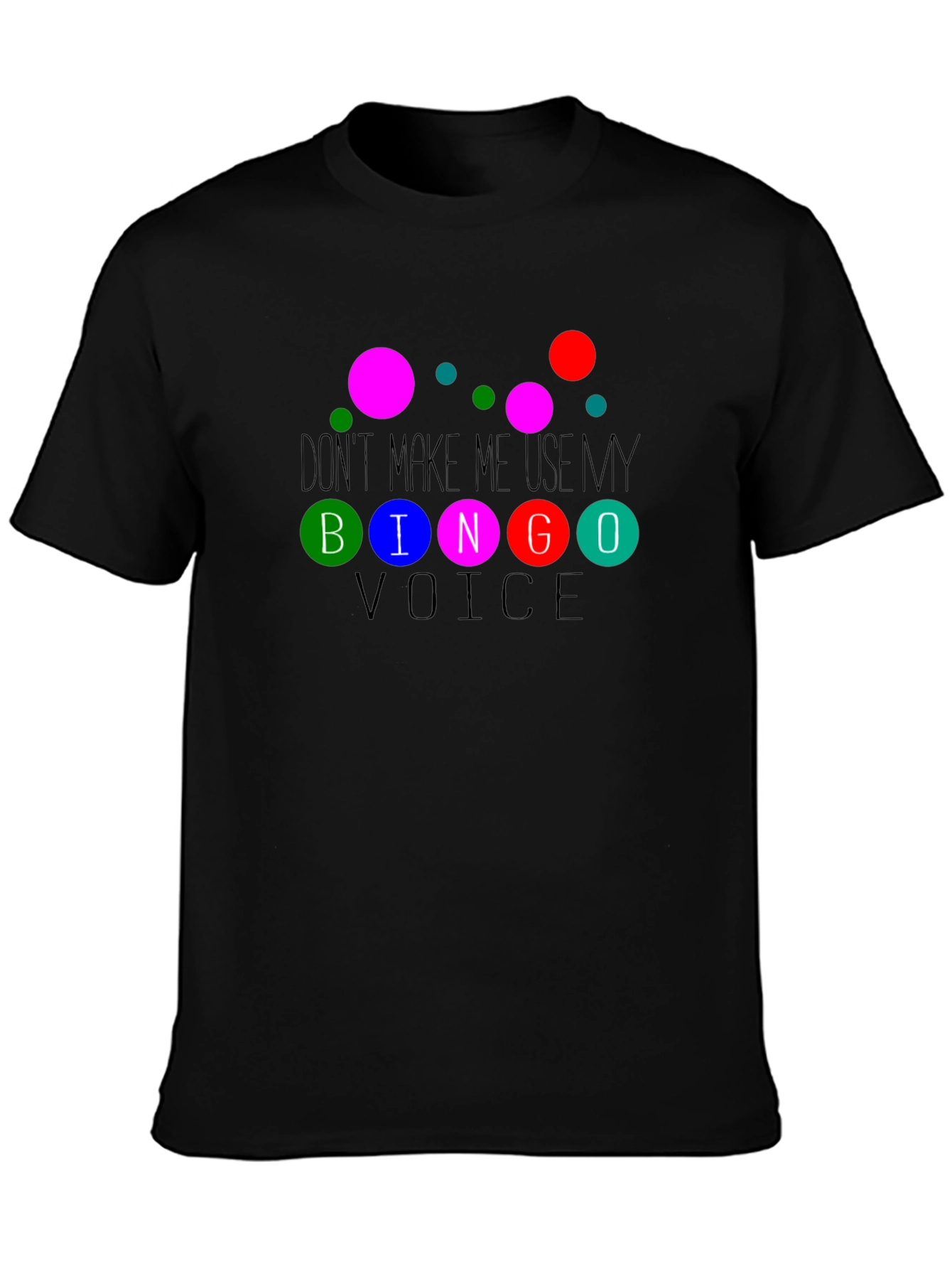 Bingo Voice Humor Graphic Tee