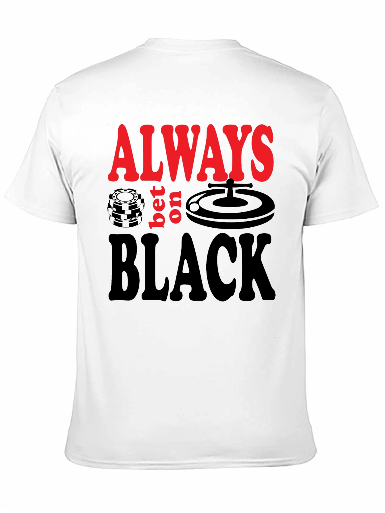 Always Bet on Black Graphic Tee