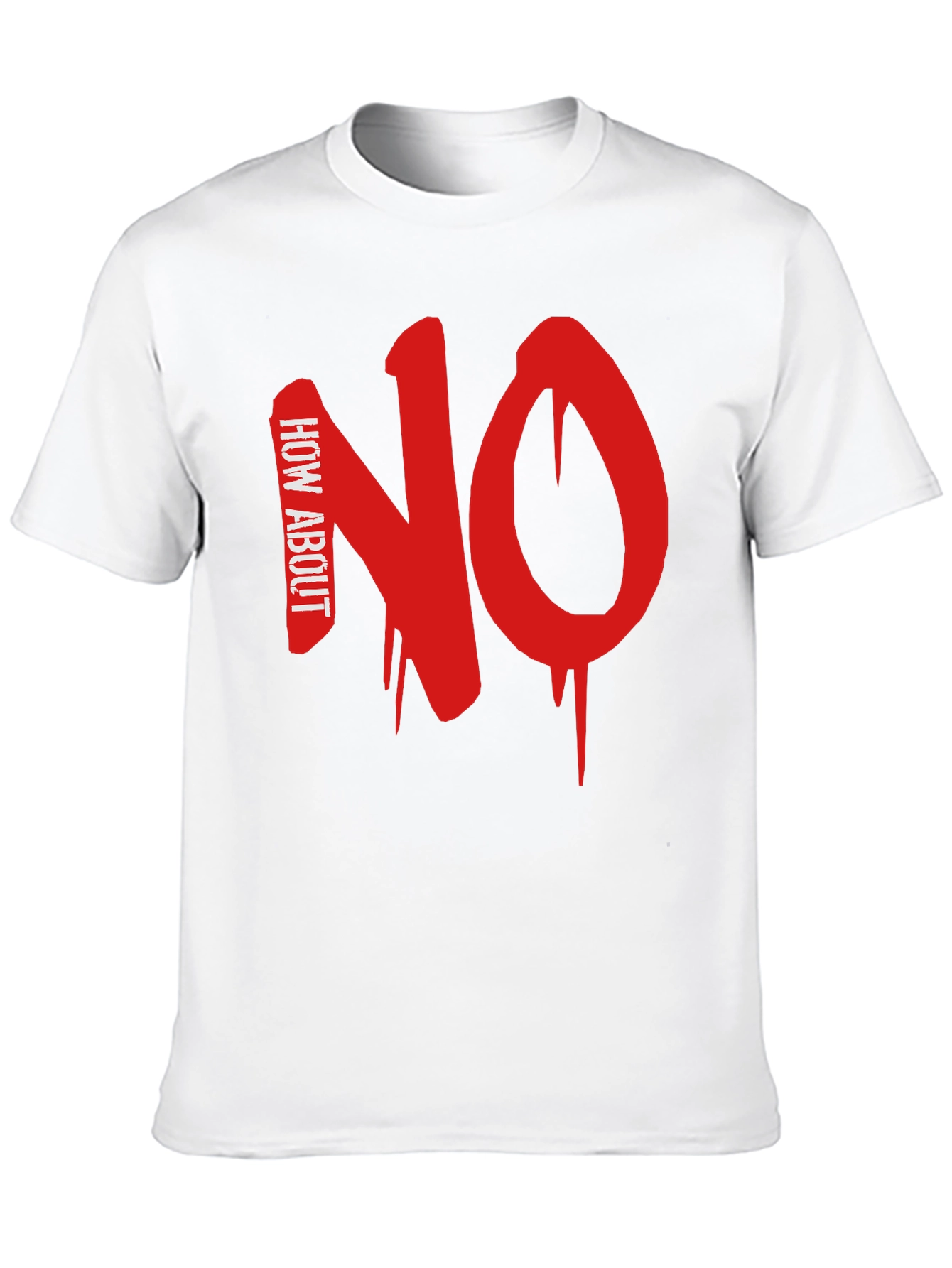How About NO Black T-Shirt