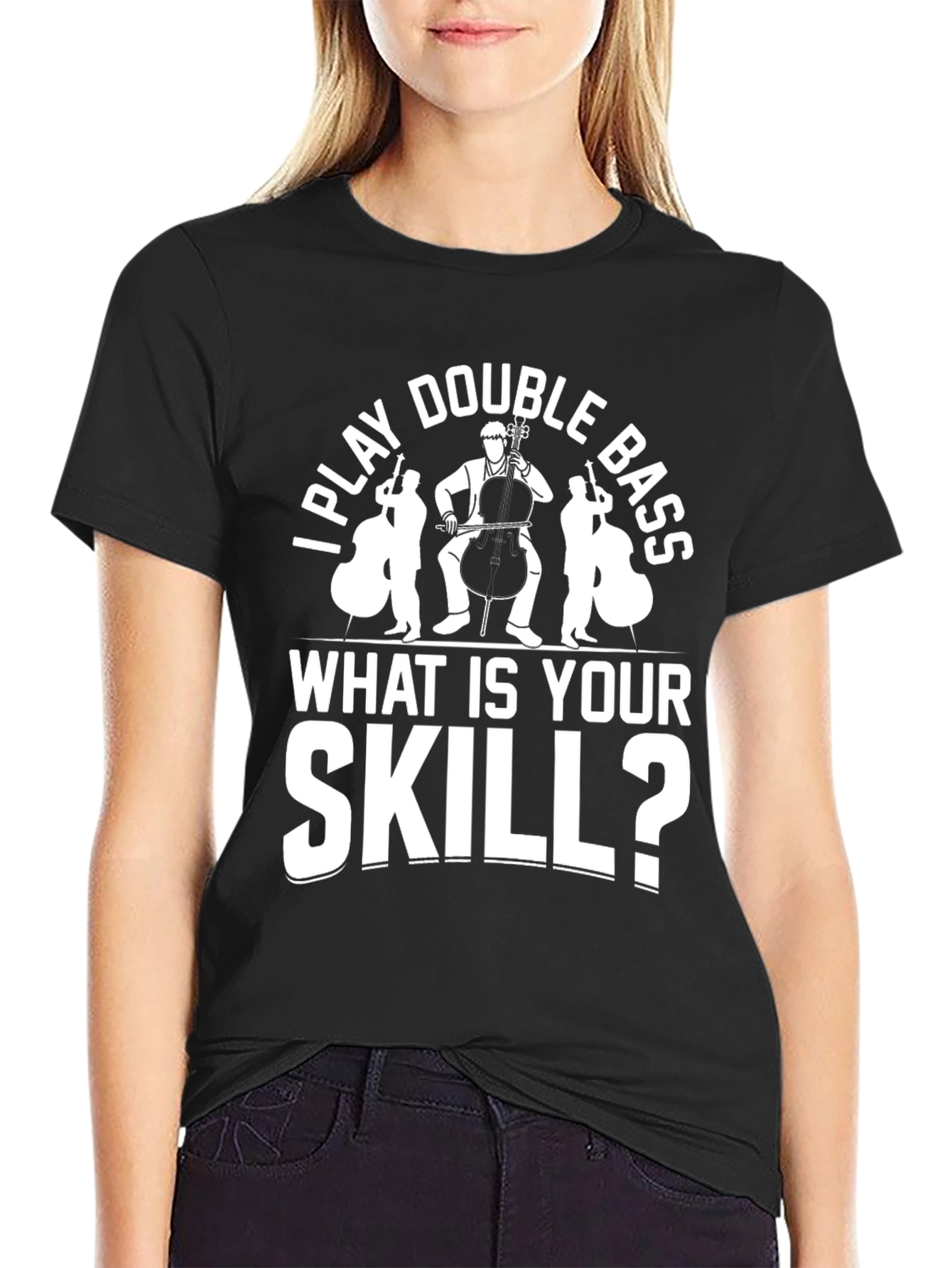 I Play Double Bass Funny Musician T-Shirt
