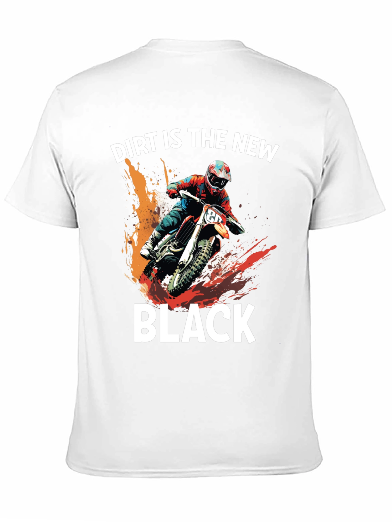 Dirt is the New Black Motocross T-Shirt
