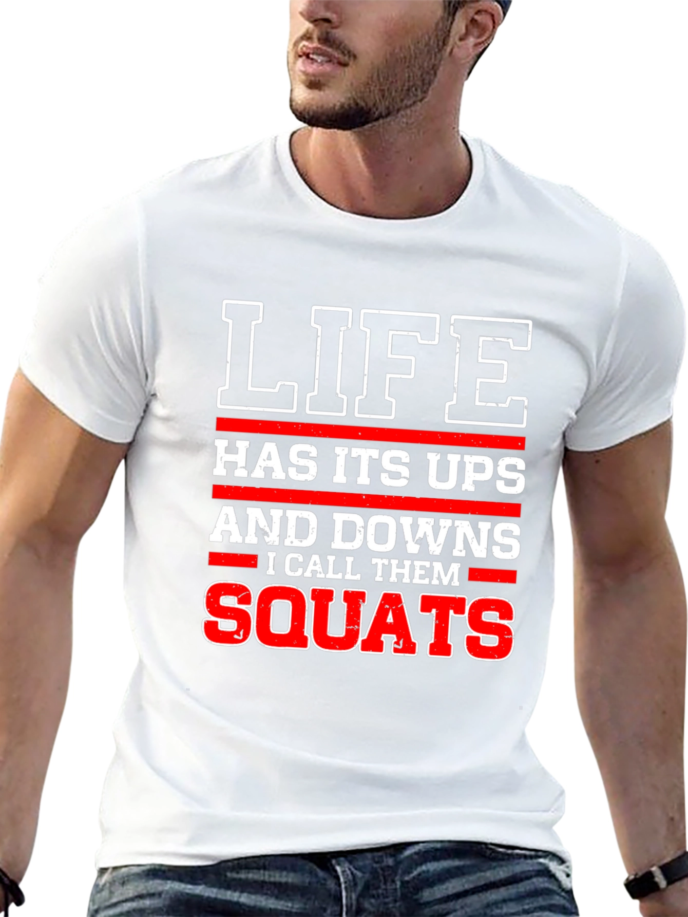 Life Squats T-Shirt - Funny Gym Workout Tee