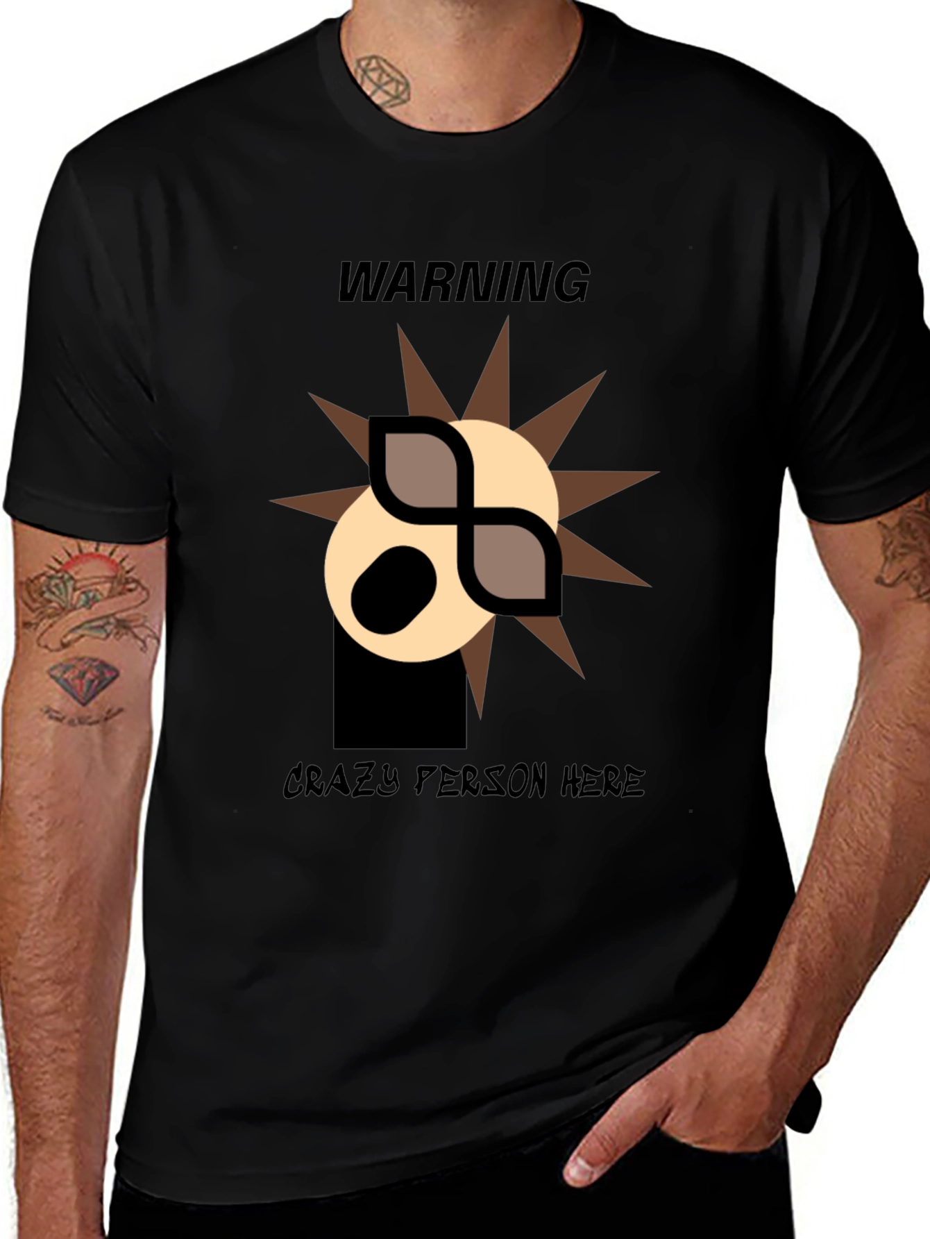 Warning: Crazy Person Here T-Shirt