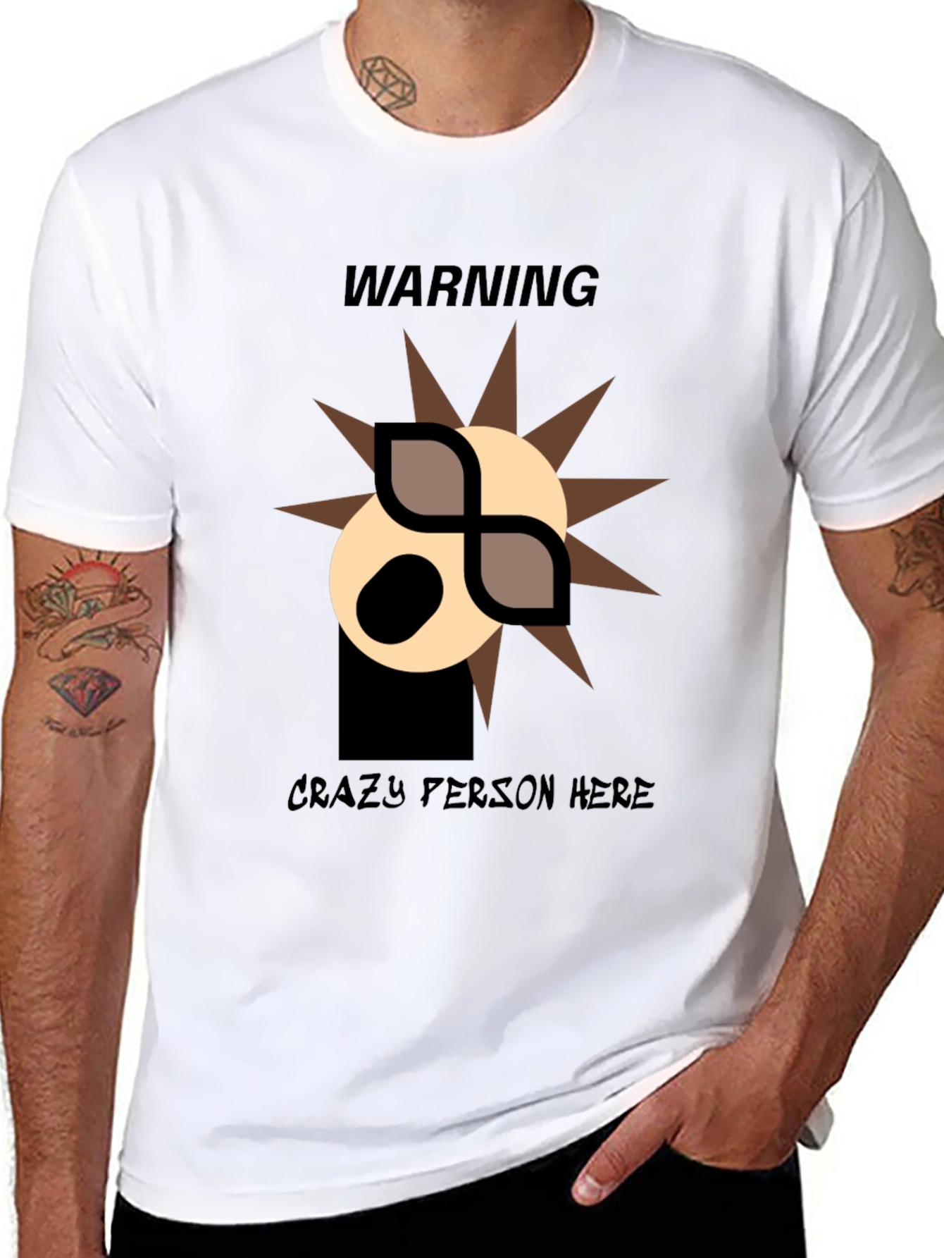 Warning: Crazy Person Here T-Shirt