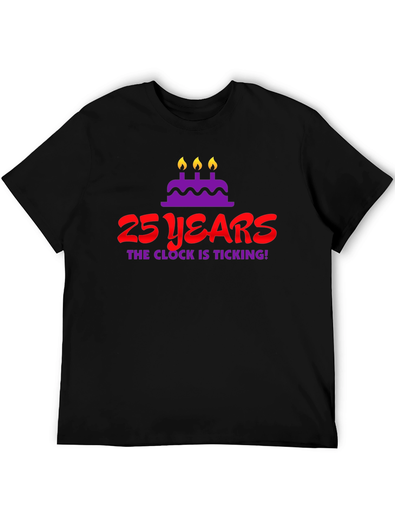 25 Years Birthday T-Shirt - The Clock Is Ticking!