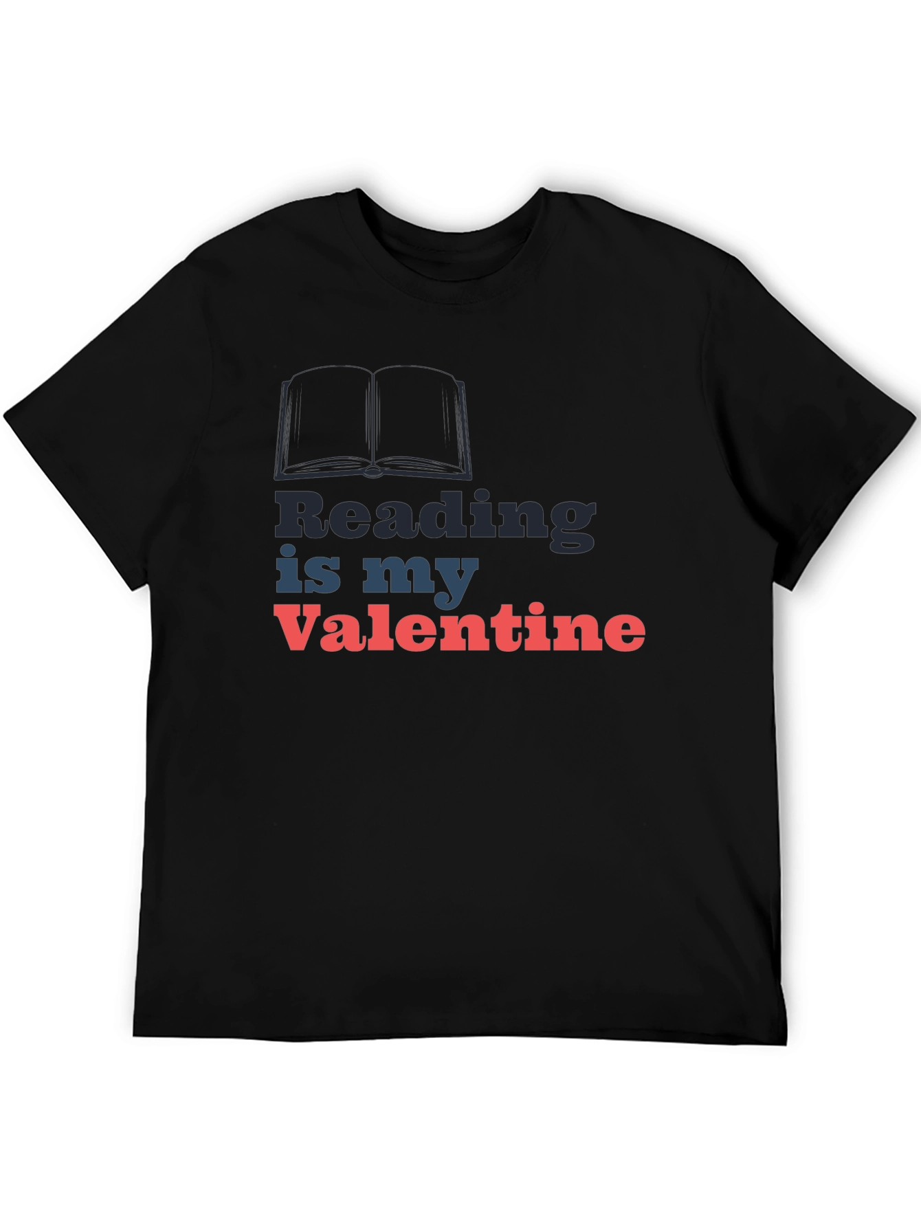 Reading Is My Valentine Black T-Shirt