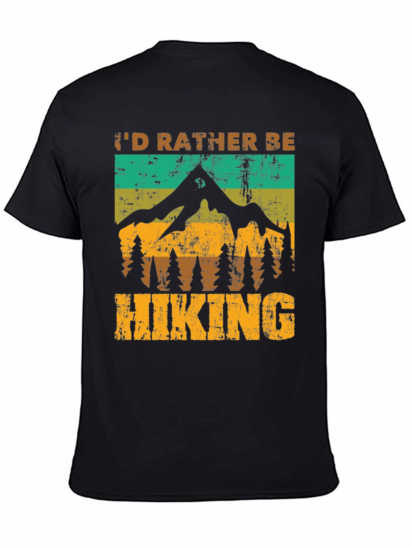 Id Rather Be Hiking T-Shirt - Nature Adventure Tee