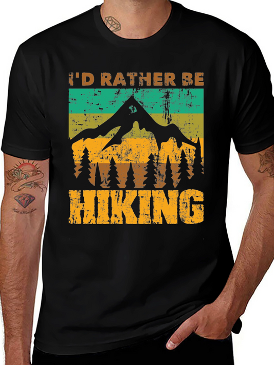 Id Rather Be Hiking T-Shirt - Nature Adventure Tee