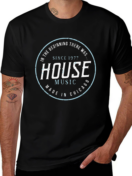 House Music 1977 T-Shirt - Made in Chicago